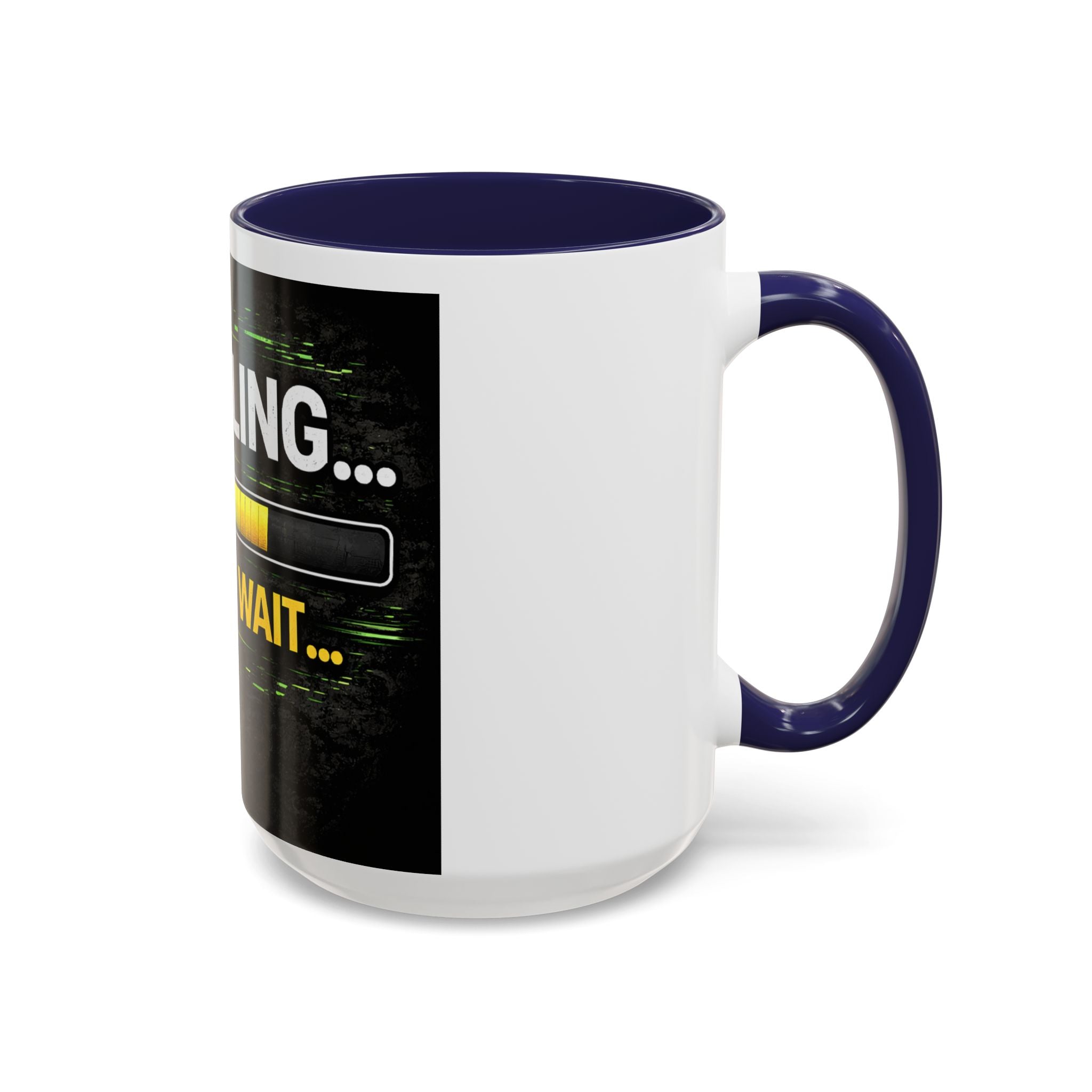 "Compiling, Please Wait" IT Humor Accent Coffee Mug (11, 15oz)