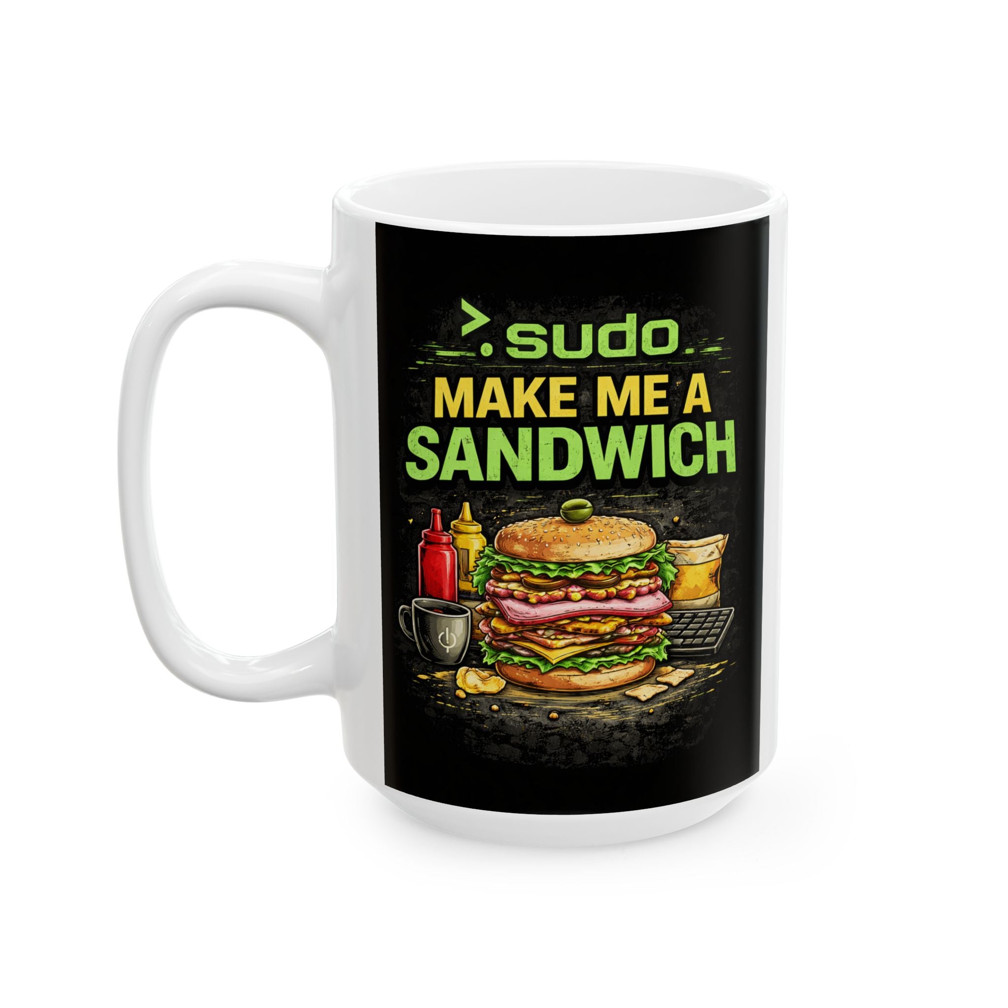">. Sudo Make me A Sandwich" Geek Humor Ceramic Mug, (11oz, 15oz)