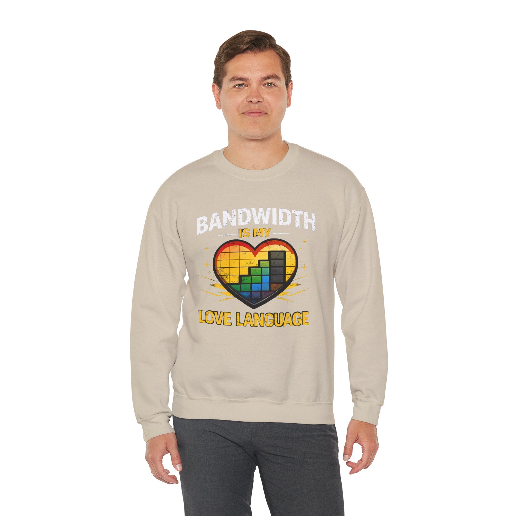 "Bandwidth Is My Love Language" Graphic Crewneck Sweatshirt