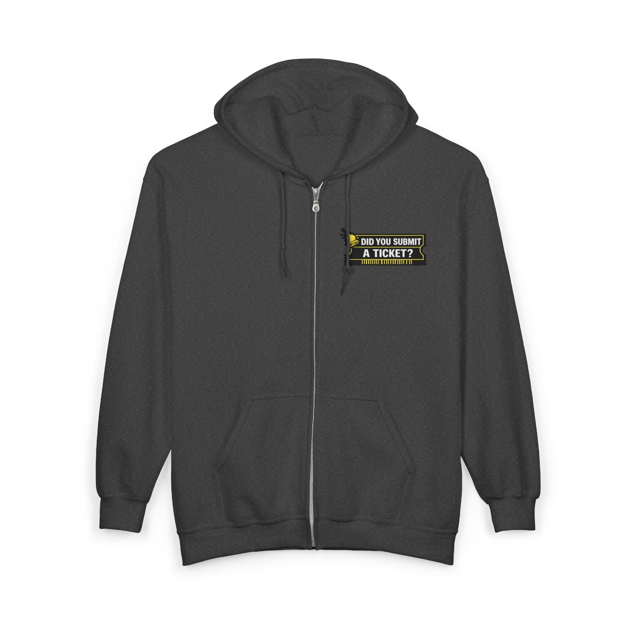 "Did You Submit a Ticket?" Tech Humor Full‑Zip Hoodie — Funny IT Support Helpdesk Zip-Up