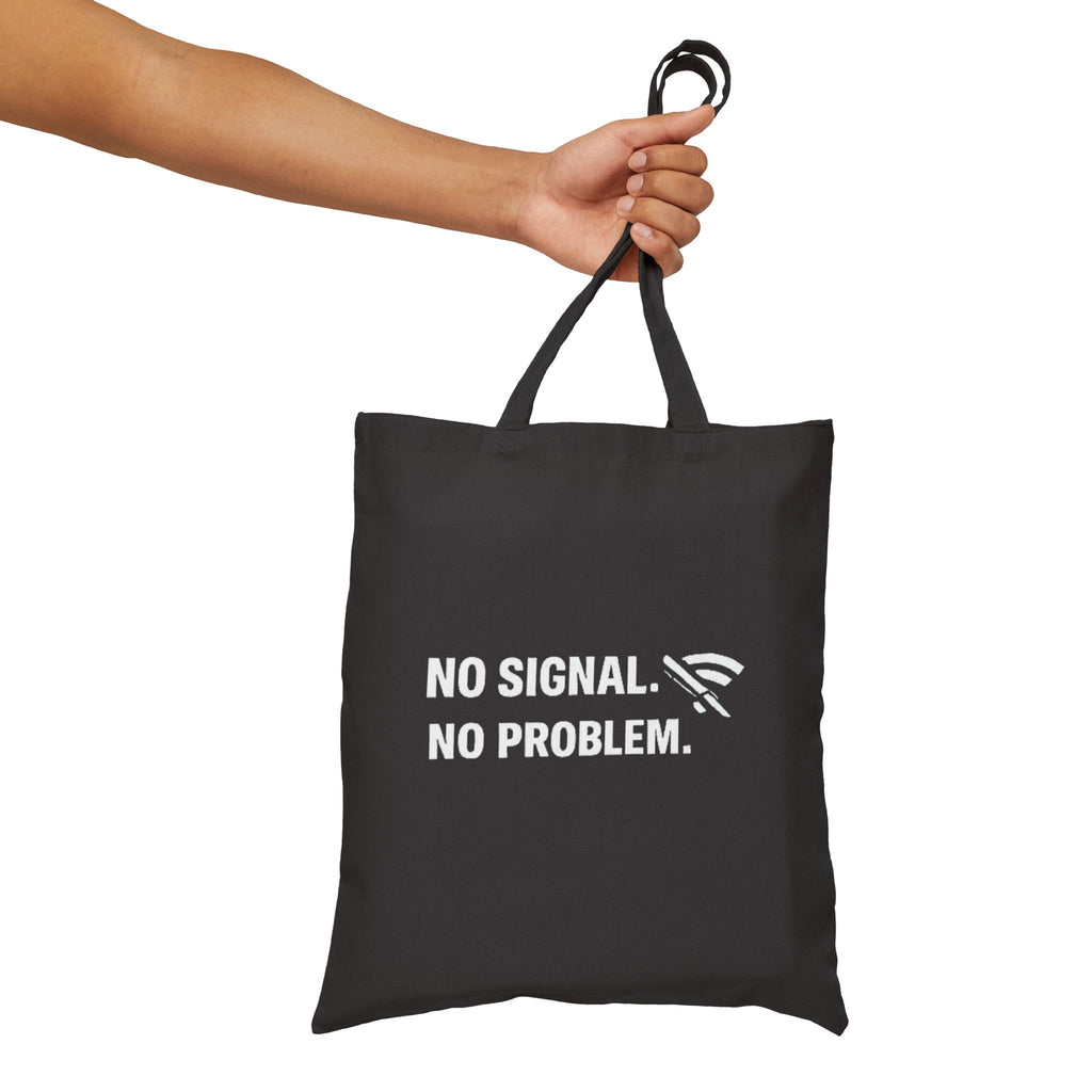 "No Signal No Problem" Funny IT Tech Humor Canvas Tote Bag