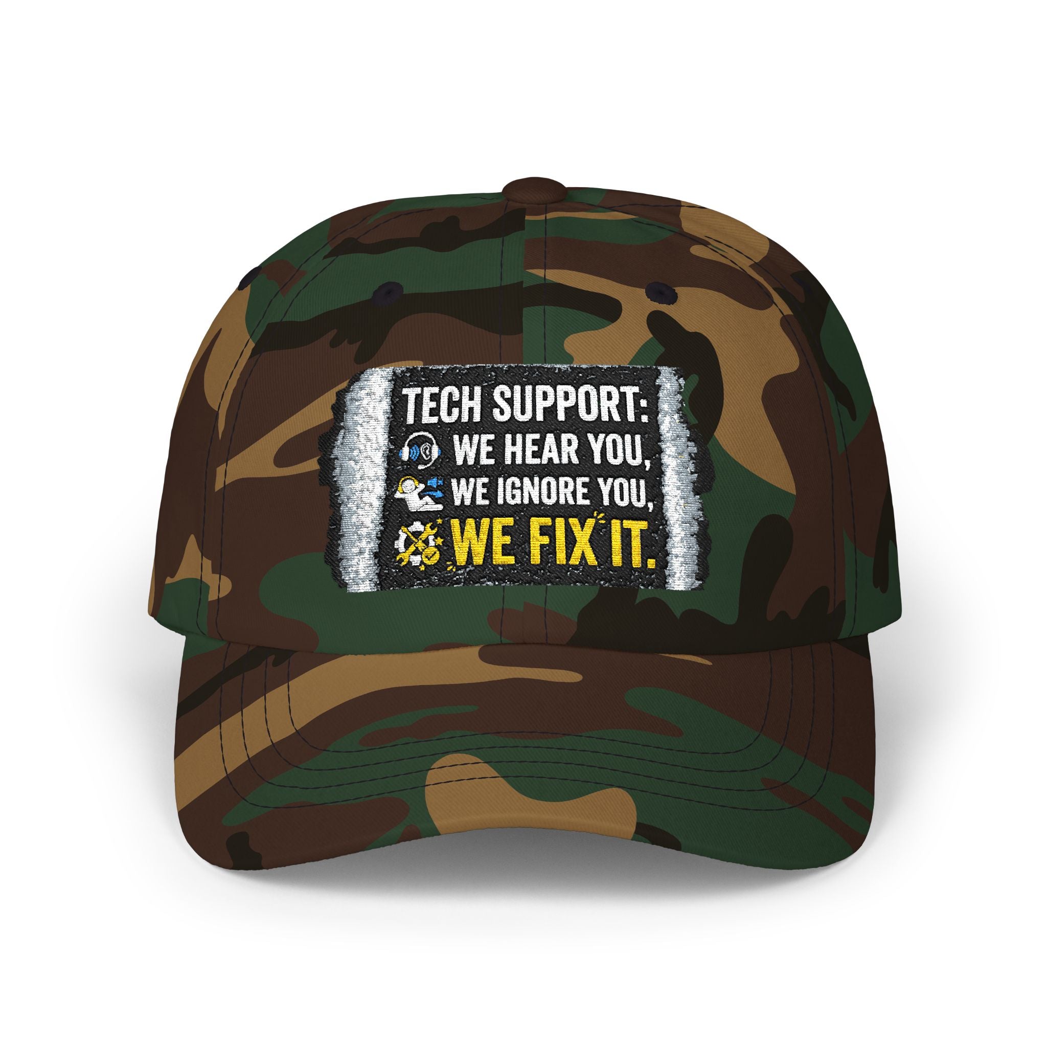 “We Hear You, We Ignore You, We Fix It” Tech Humor Funny IT Baseball Hat/Cap