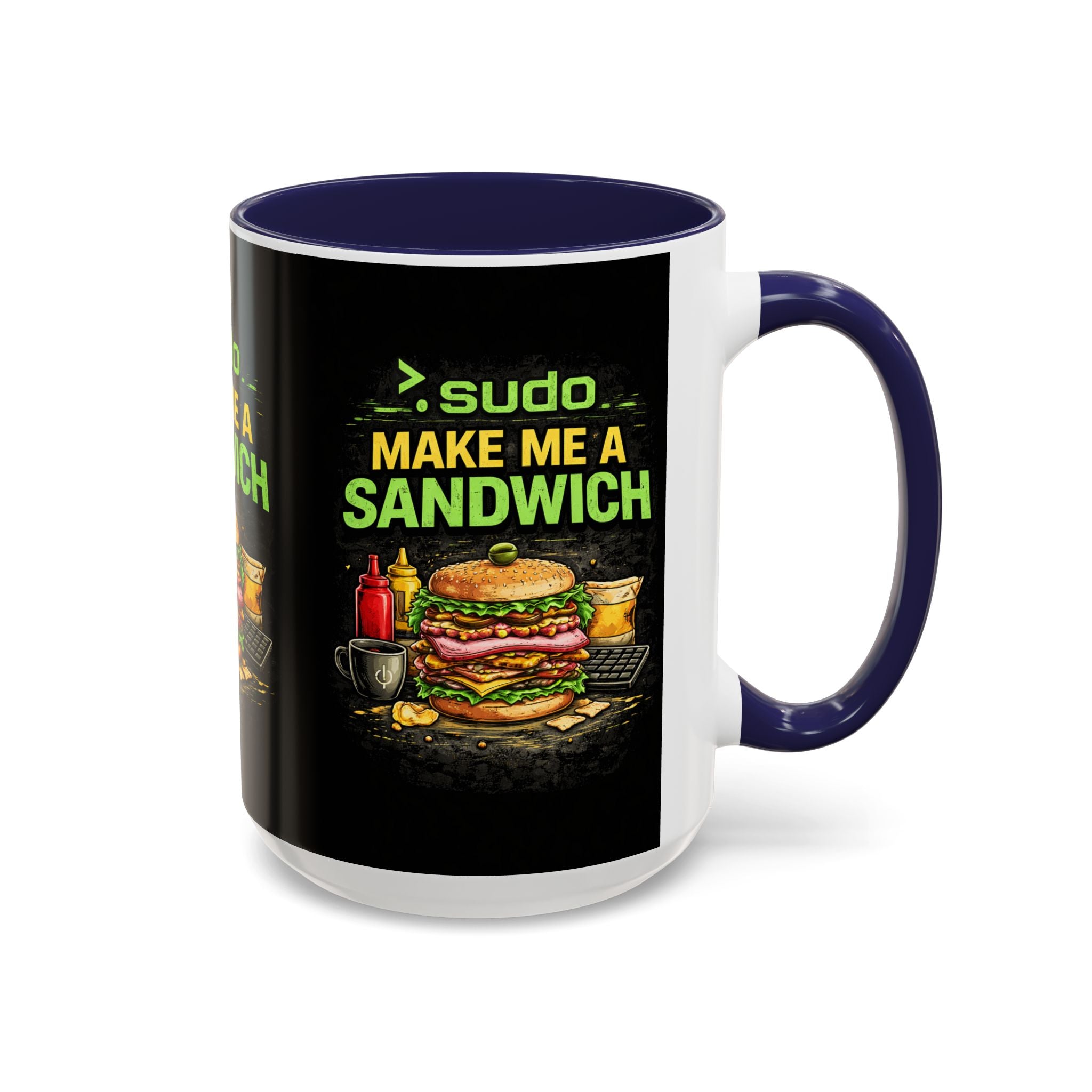 ">. Sudo Make Me a Sandwich" IT Humor Accent Coffee Mug (11, 15oz)