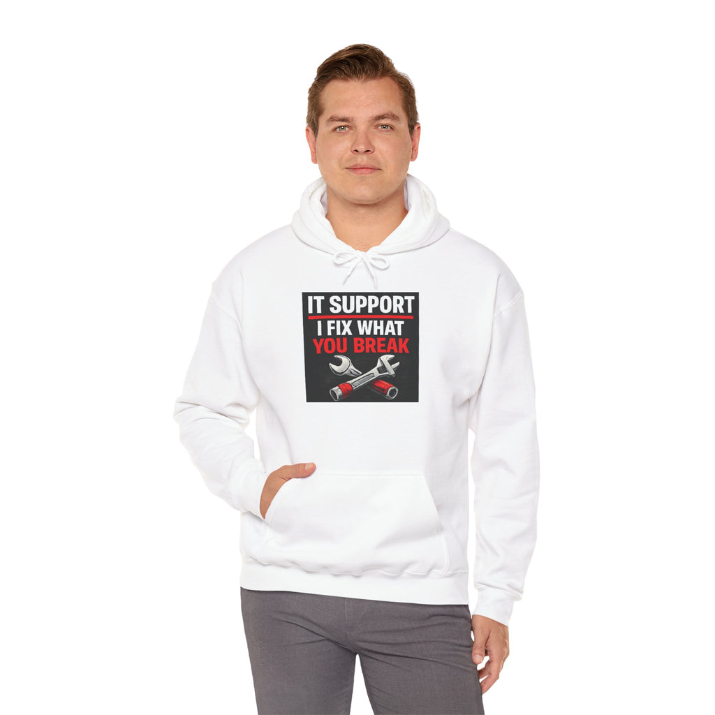 "IT Support: I Fix What You Break" Tech Humor Unisex Heavy Blend™ Hoodie
