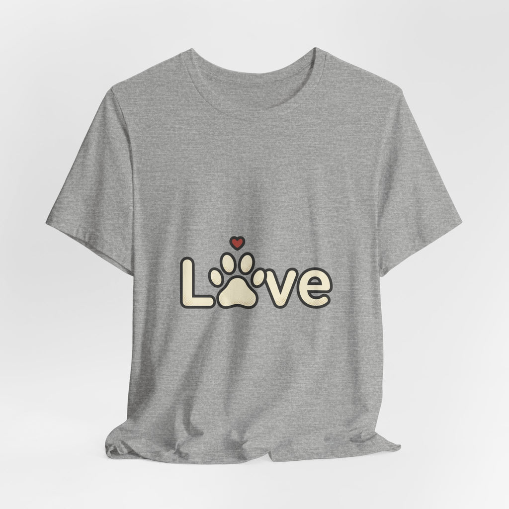 Love Paw Tee | Dog Mom, Fur Baby, Rescue Pride T-Shirt