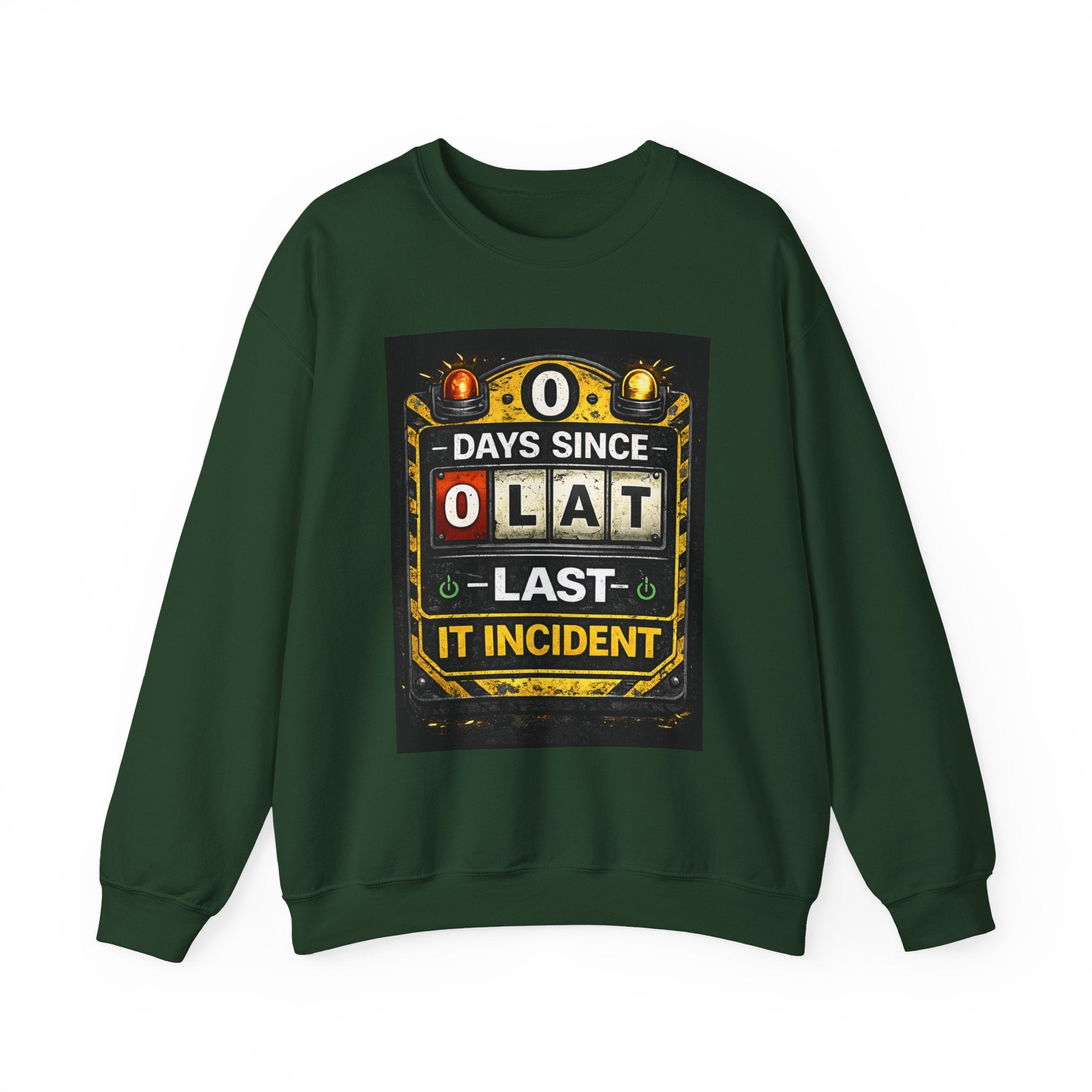 "0 Days Since Last IT Incident" Funny Tech Support Crewneck Sweatshirt
