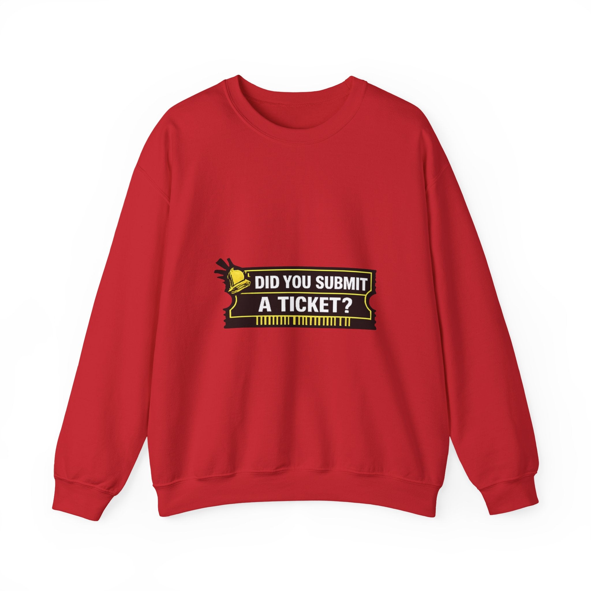 "Did You Submit a Ticket?" IT Support Humor Crewneck Sweatshirt