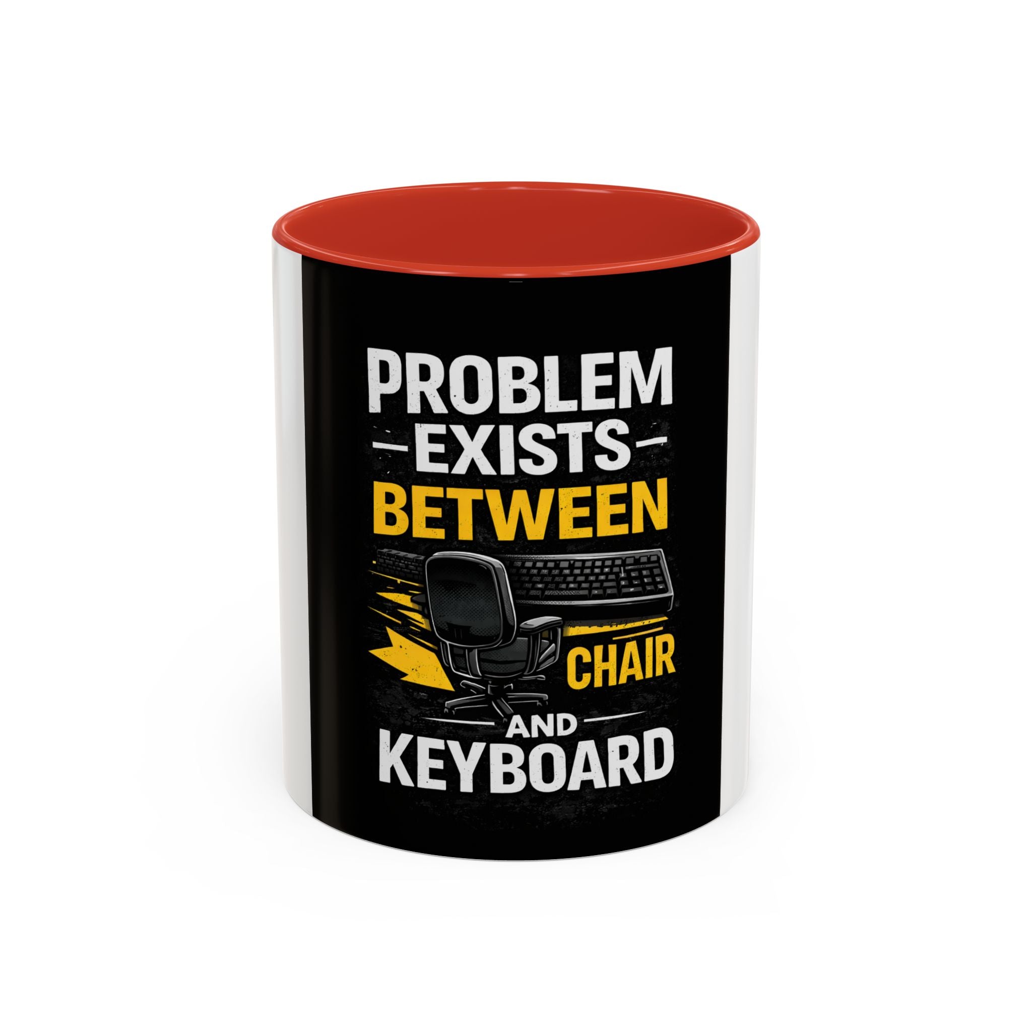 "Problem Exists Between Chair and Keyboard" Funny IT Programmer Office Gift Coffee Mug