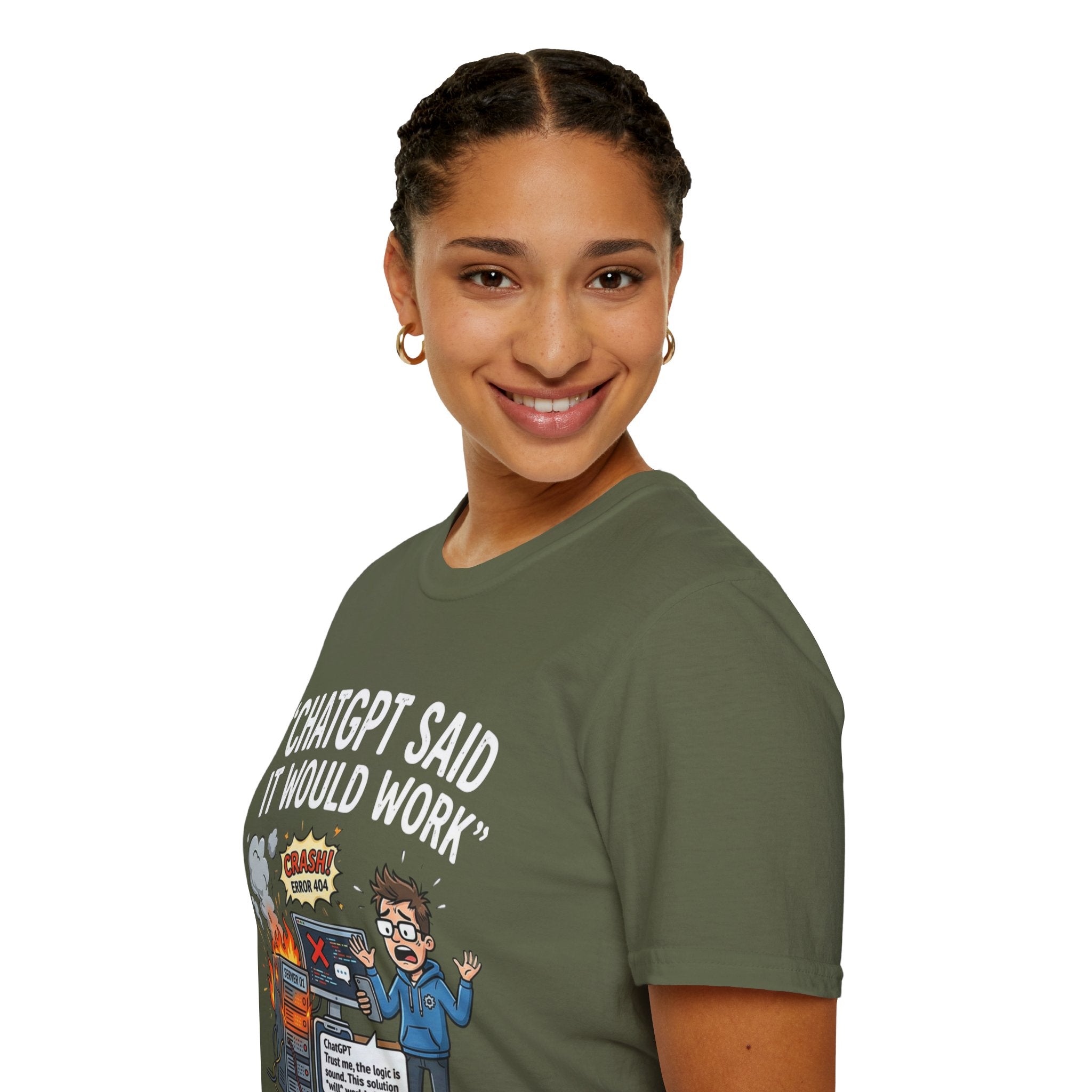 "ChatGPT Said It Would Work" Funny IT T-Shirt — Programmer Tech Humor AI Fail Tee