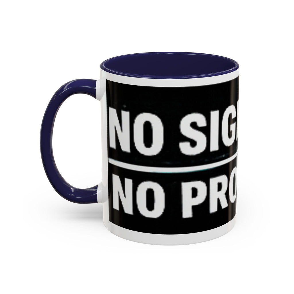 "No Signal No Problem" IT Humor Accent Coffee Mug (11, 15oz)