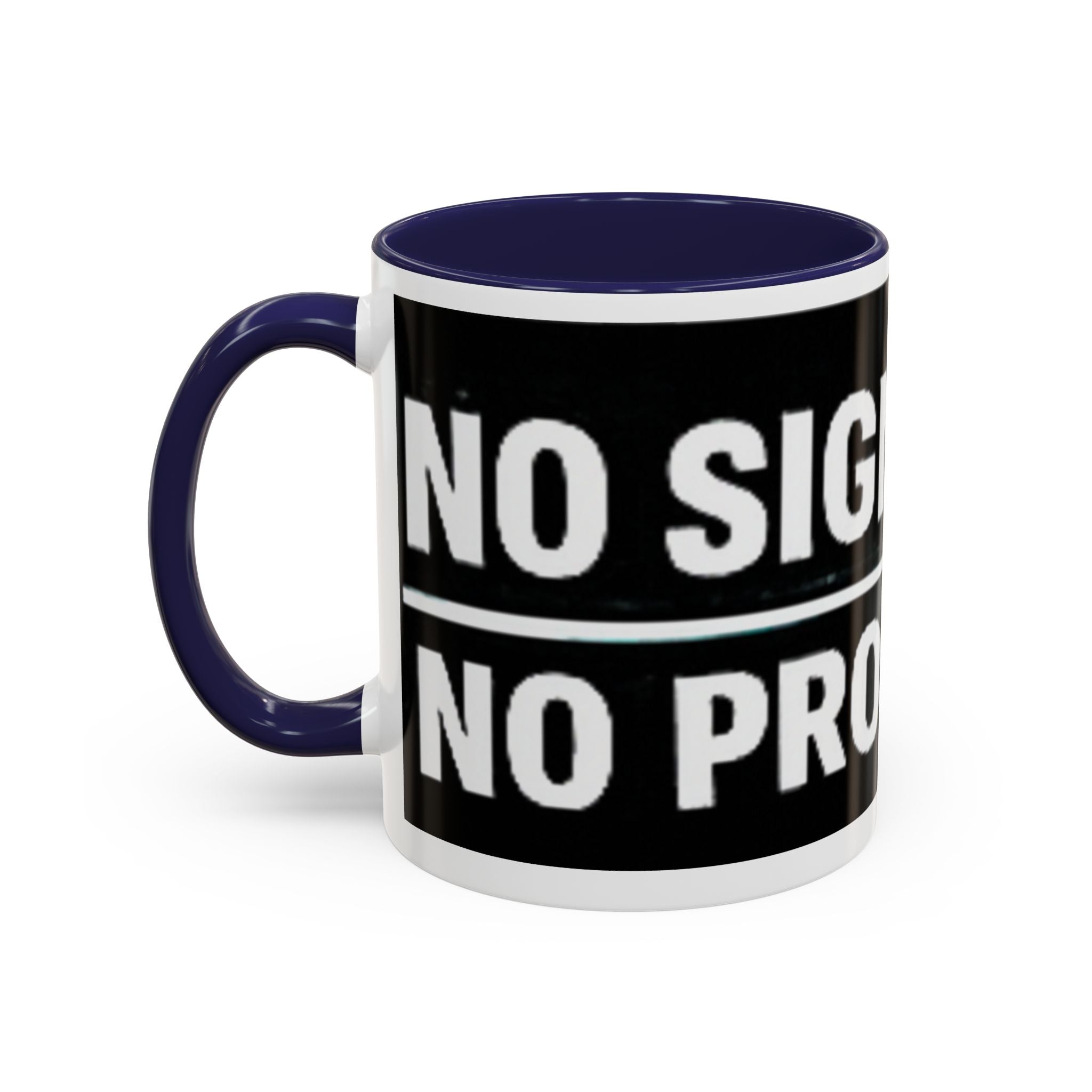 "No Signal No Problem" IT Humor Accent Coffee Mug (11, 15oz)