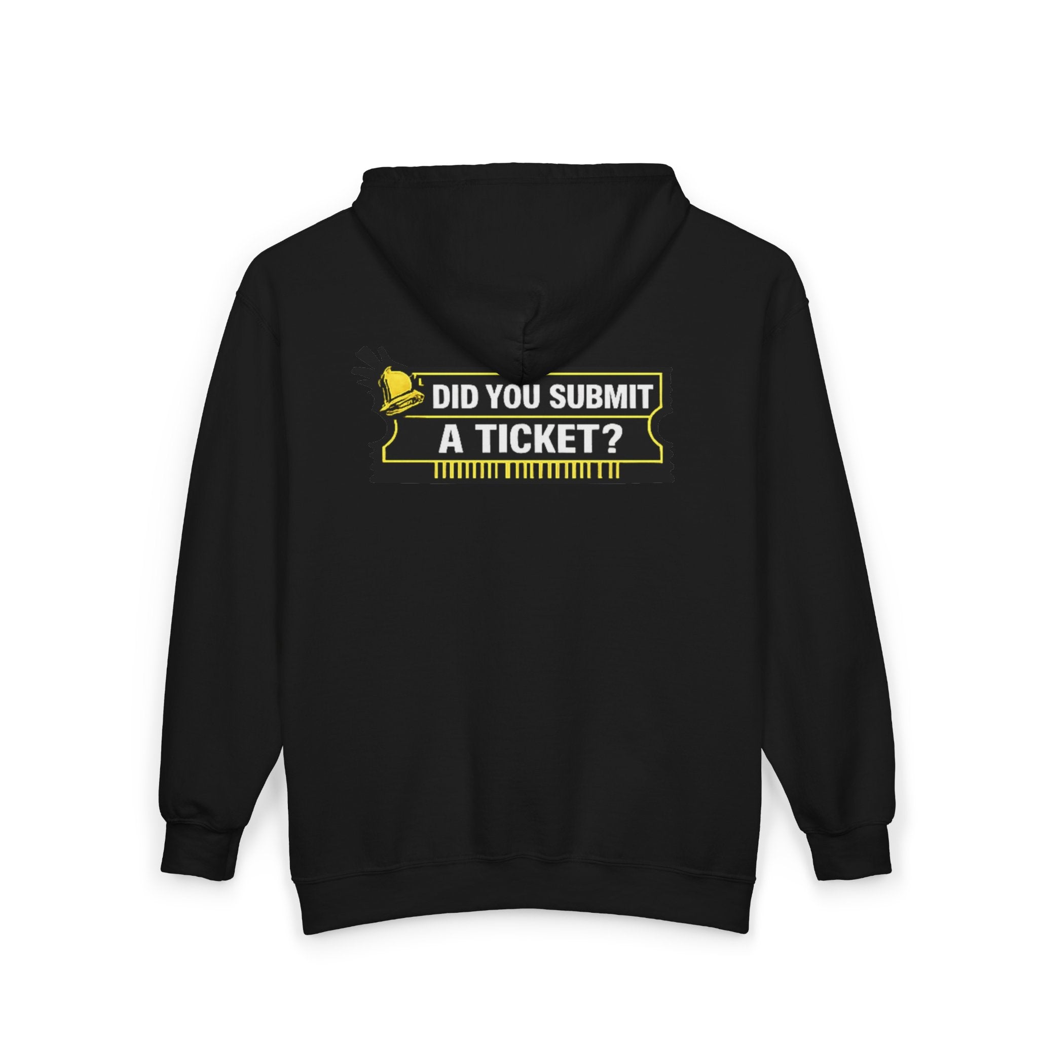 "Did You Submit a Ticket?" Tech Humor Full‑Zip Hoodie — Funny IT Support Helpdesk Zip-Up