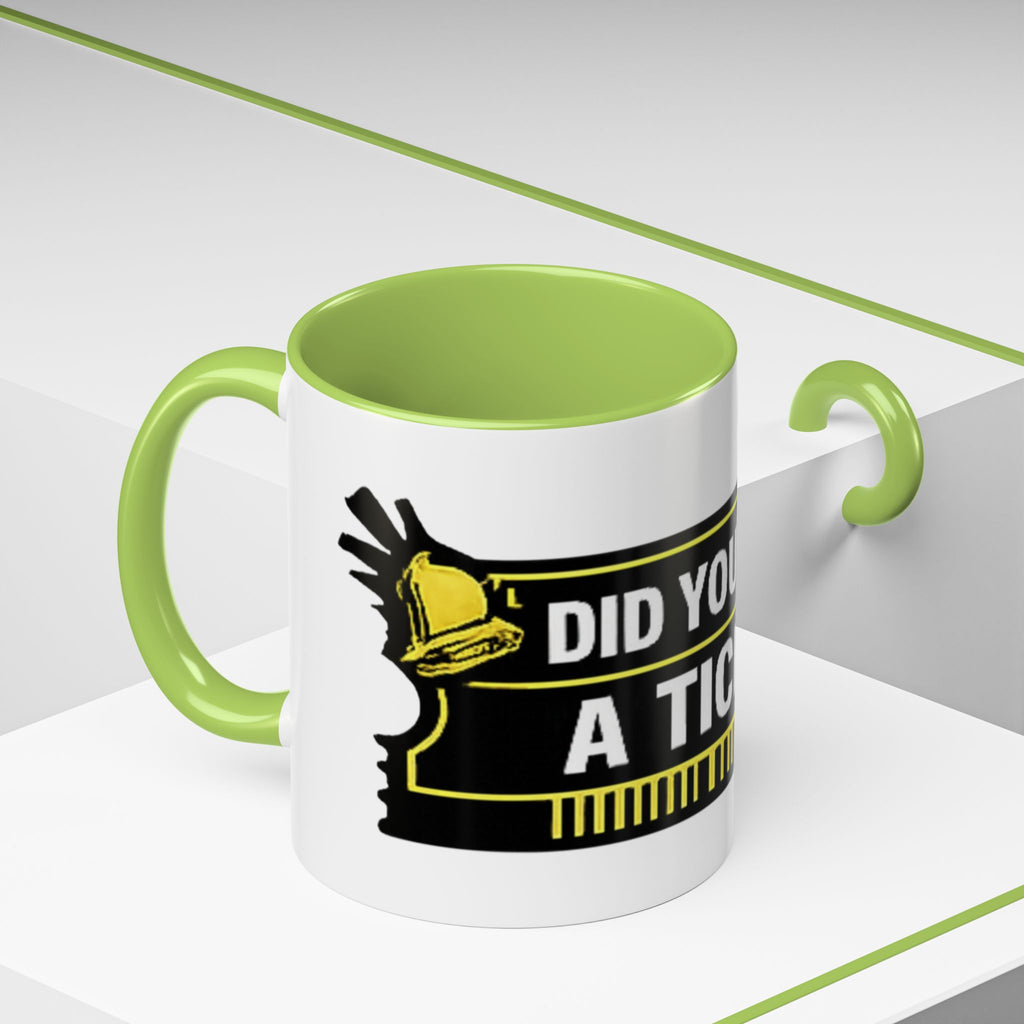 "Did You Submit a Ticket?" Accent Coffee Mug — Support Desk Humor, IT Helpdesk Gift (11/15oz)