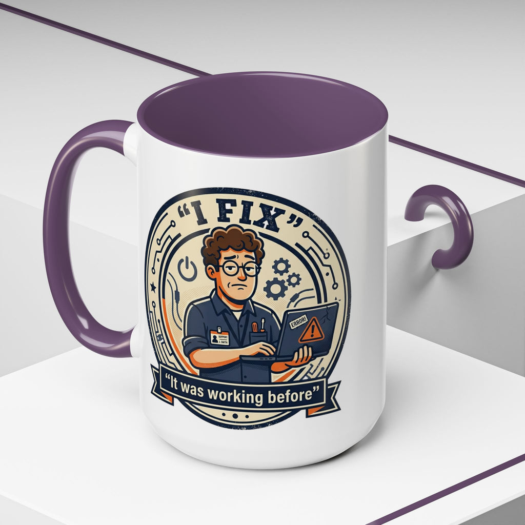 "I Fix: It Was Working Before" IT Humor Accent Coffee Mug (11, 15oz)