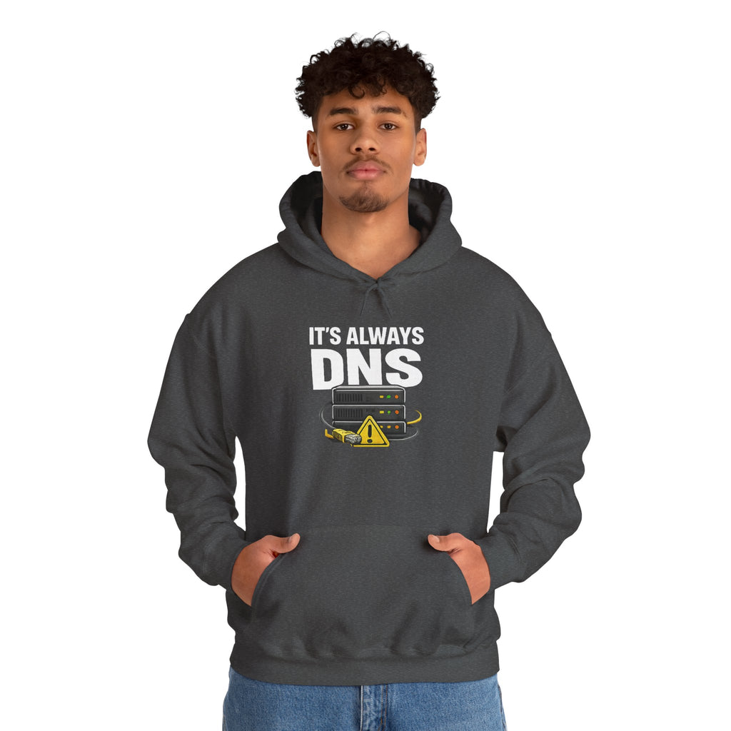 "It's Always DNS" Tech Humor Unisex Heavy Blend™ Hoodie