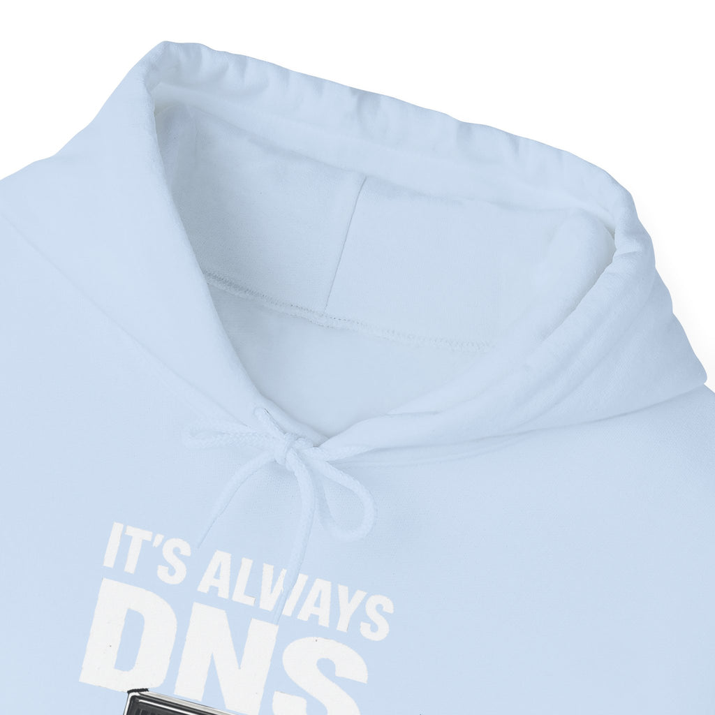 "It's Always DNS" Tech Humor Unisex Heavy Blend™ Hoodie