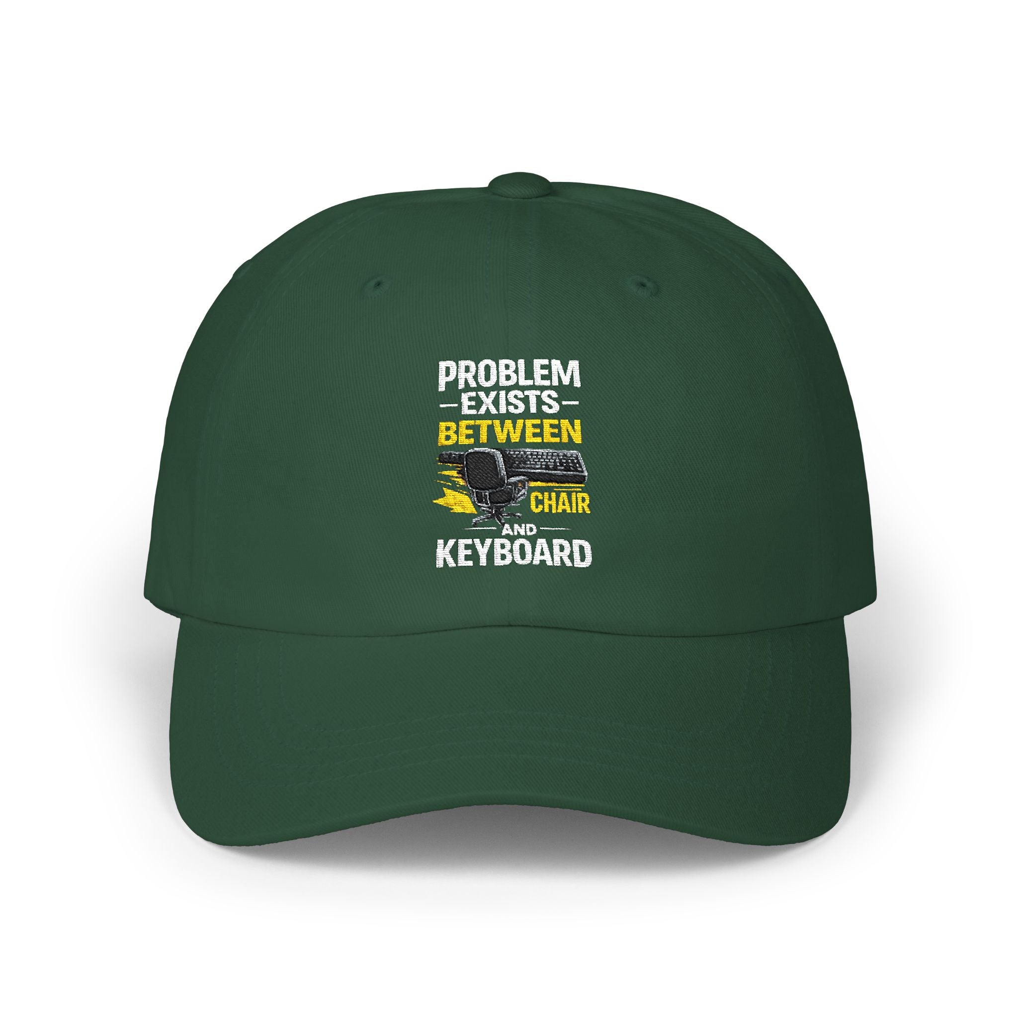Dad Cap — "Problem Exists Between Chair and Keyboard" Funny Tech Humor Hat