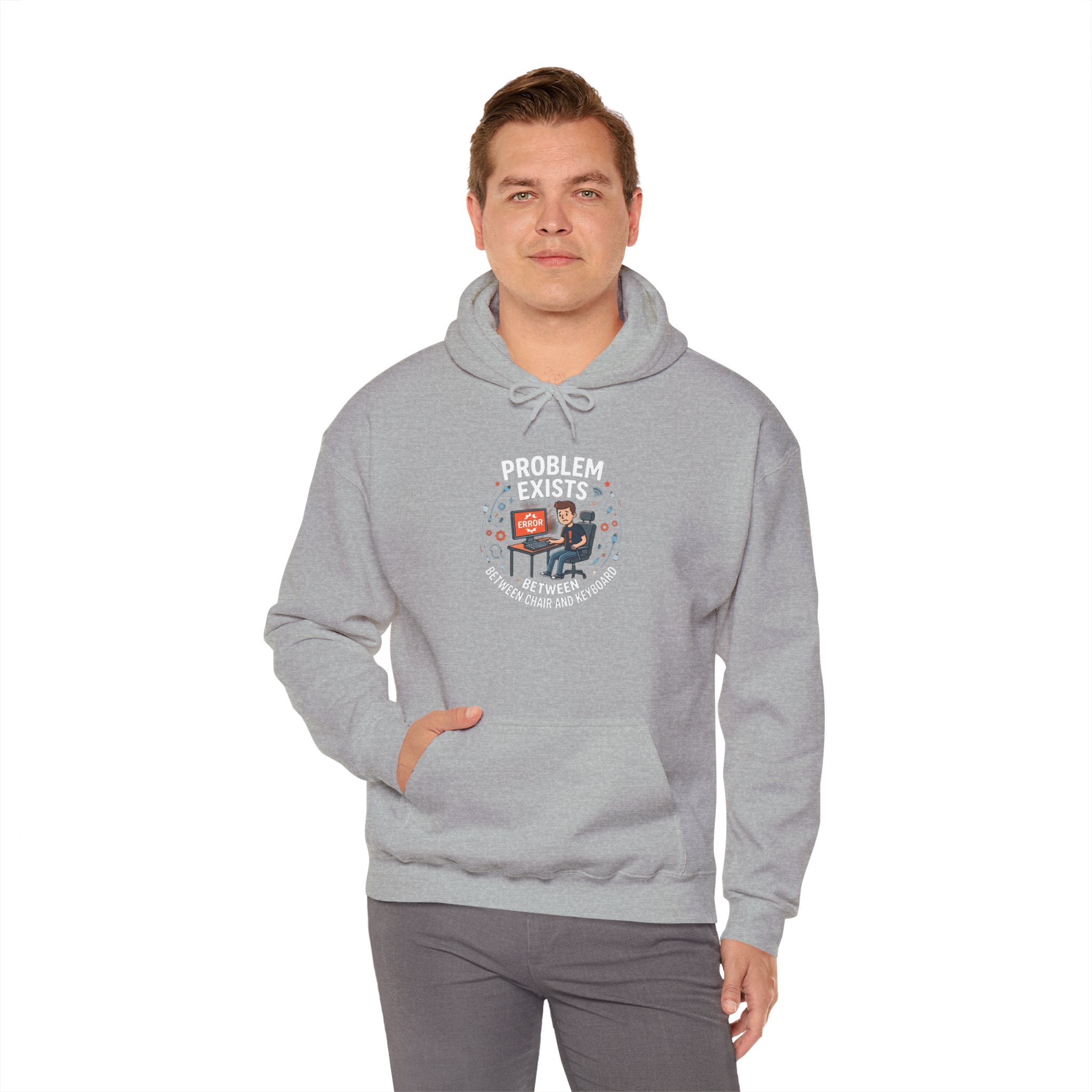 "Problem Exists Between the Chair & Keyboard" Tech Humor Graphic Hoodie