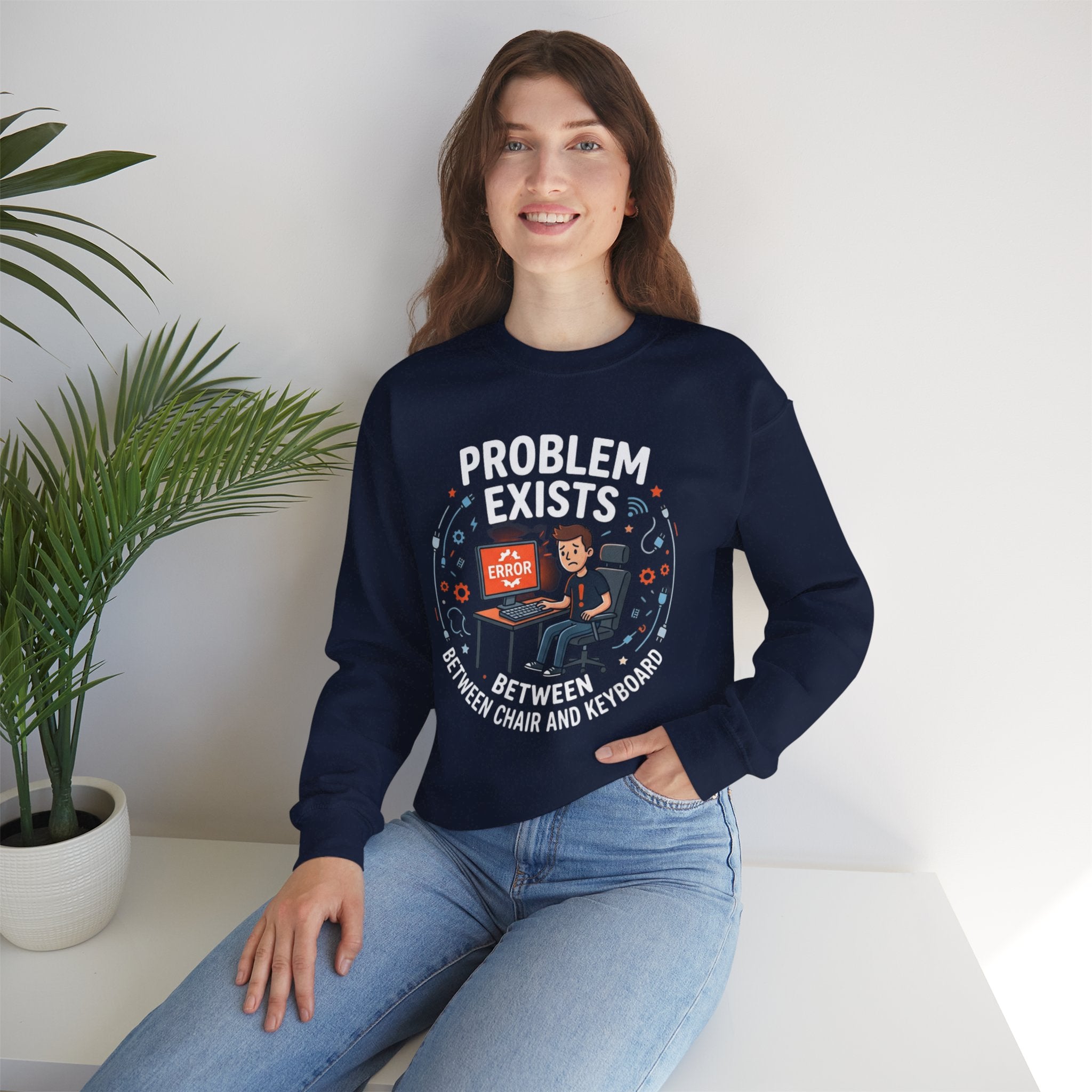"Problem Exists Between Chair & Keyboard" Funny Coding Bug Graphic Crewneck Sweatshirt