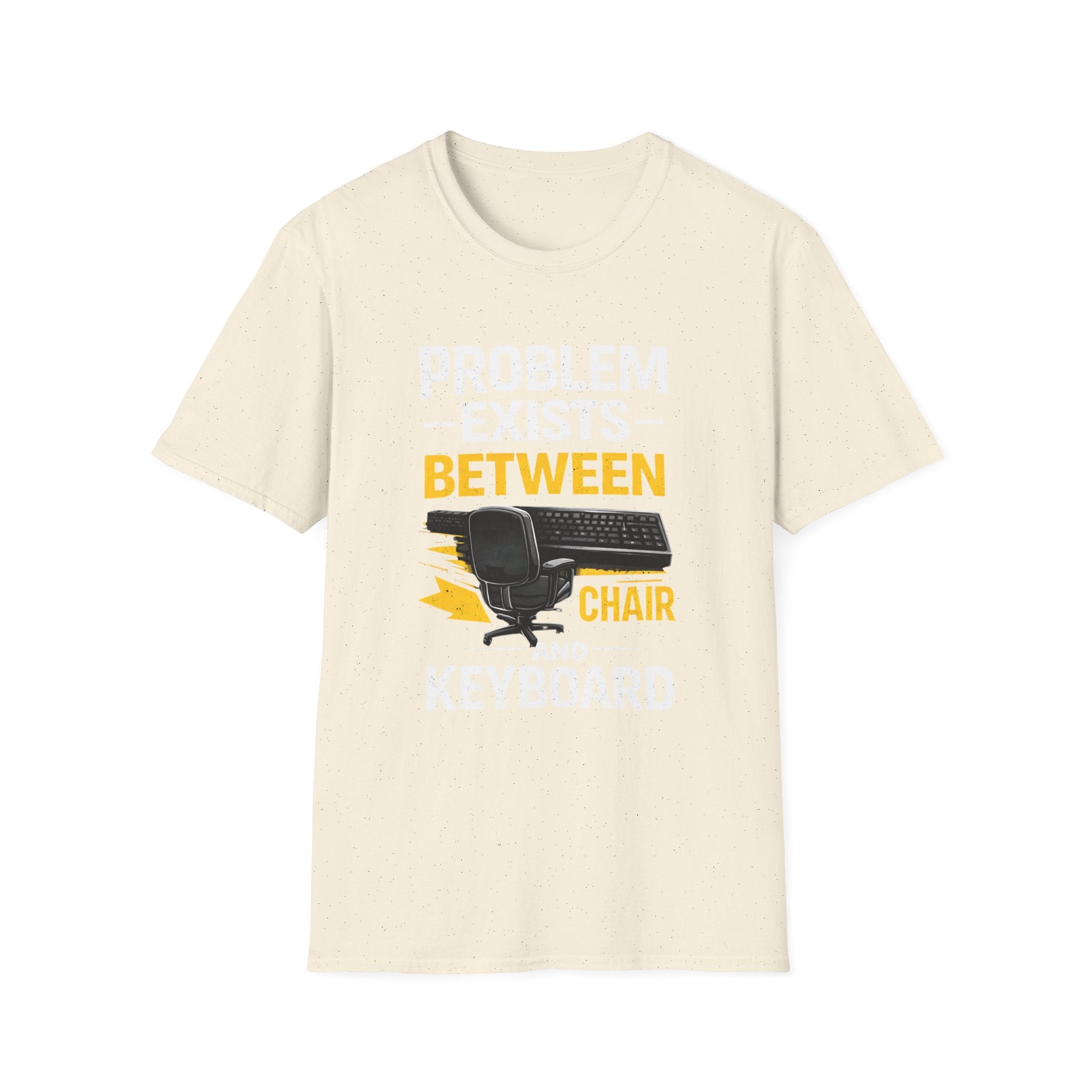 "Problem Exists Between Chair and Keyboard" Tech Humor T-Shirt — Funny Gamer/IT Tee