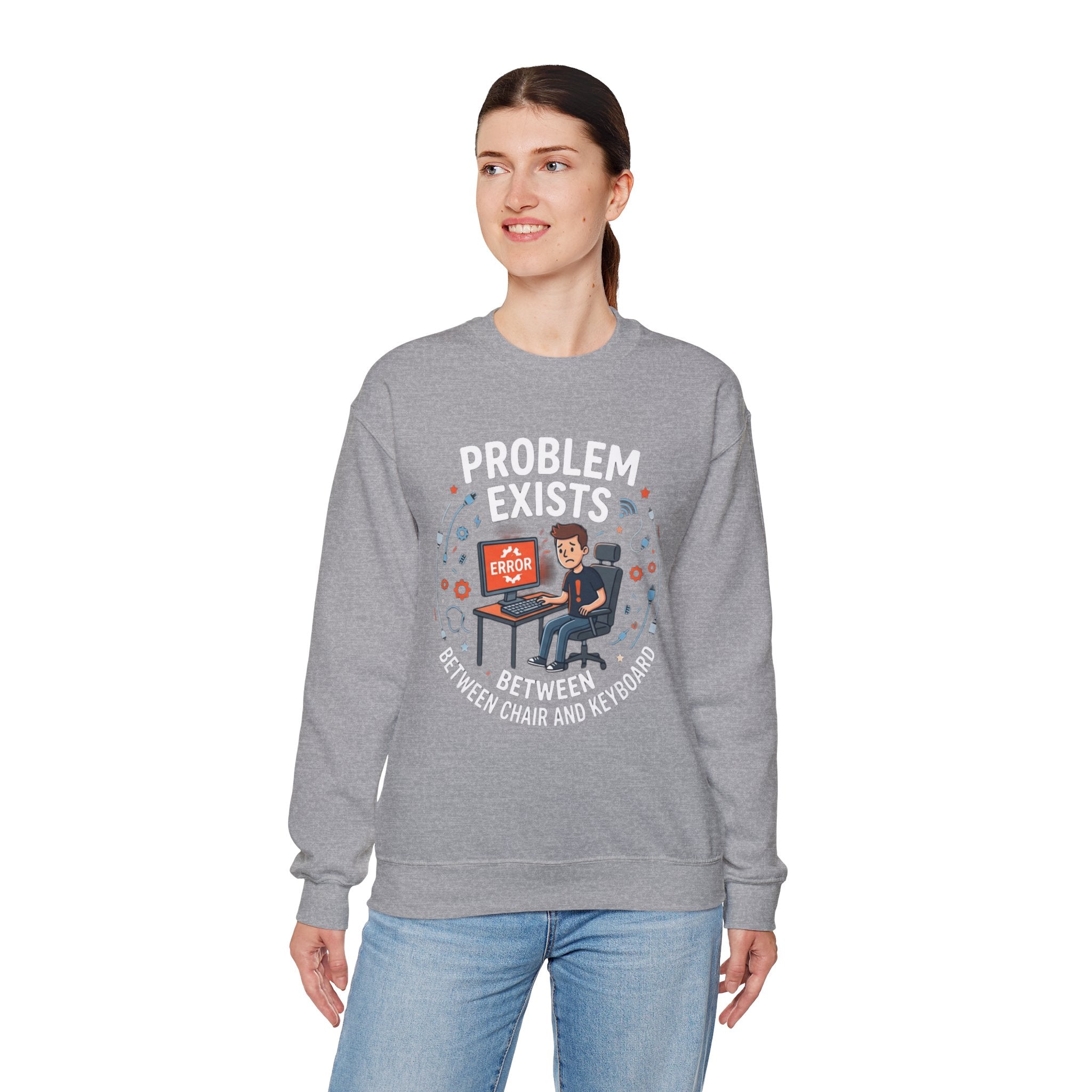 "Problem Exists Between Chair & Keyboard" Funny Coding Bug Graphic Crewneck Sweatshirt