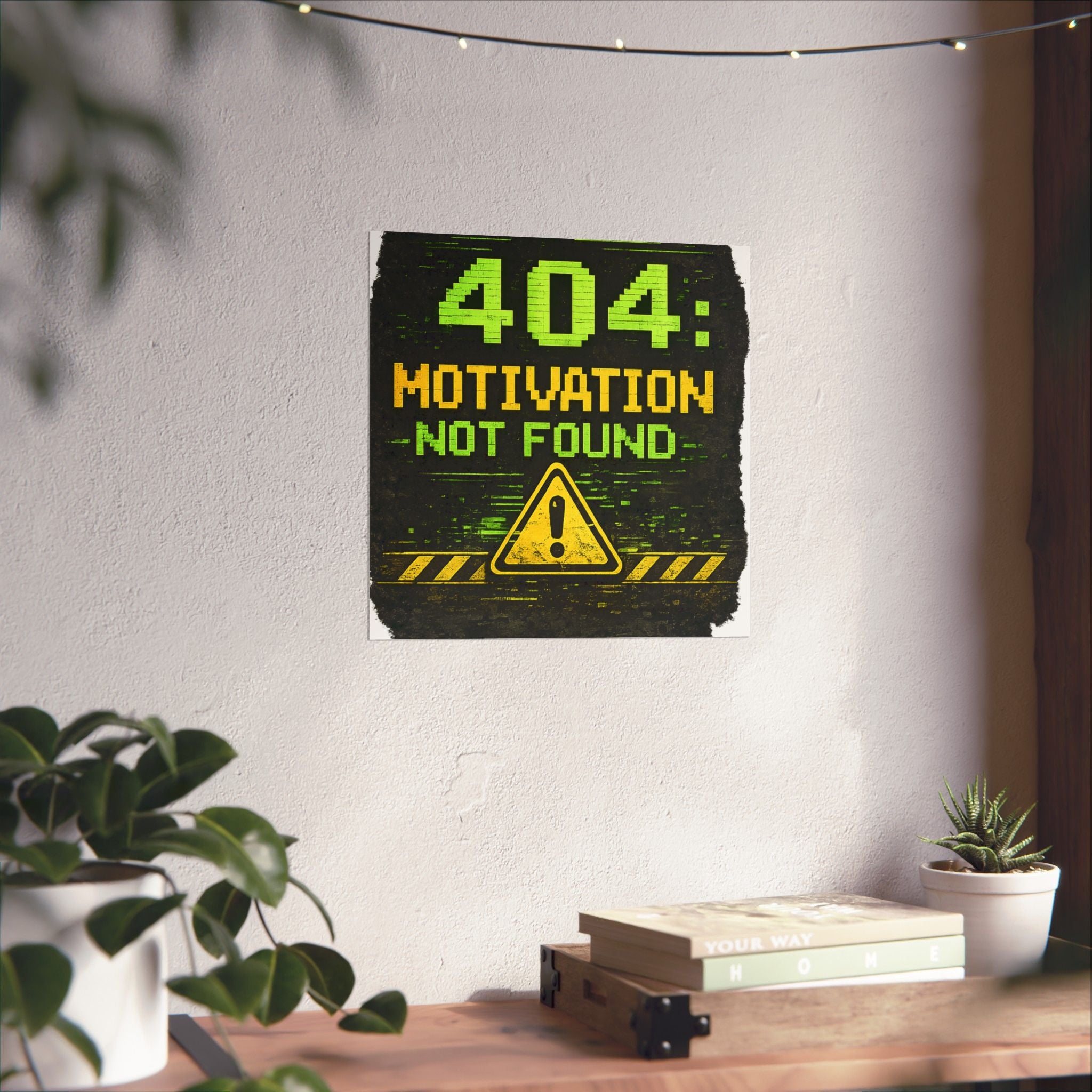 "Error 404 Motivation Not Found" Geek Tech Humor Funny IT Matte Vertical Posters