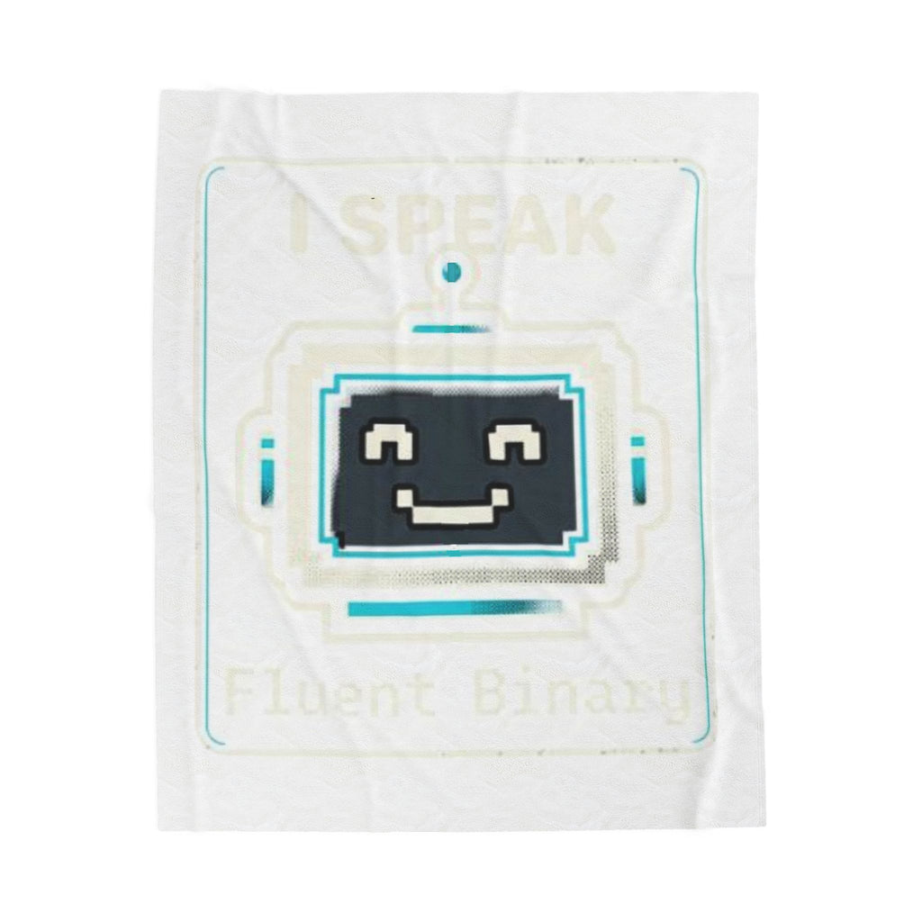 "I Speak Fluent Binary" IT Humor Funny IT Velveteen Plush Blanket