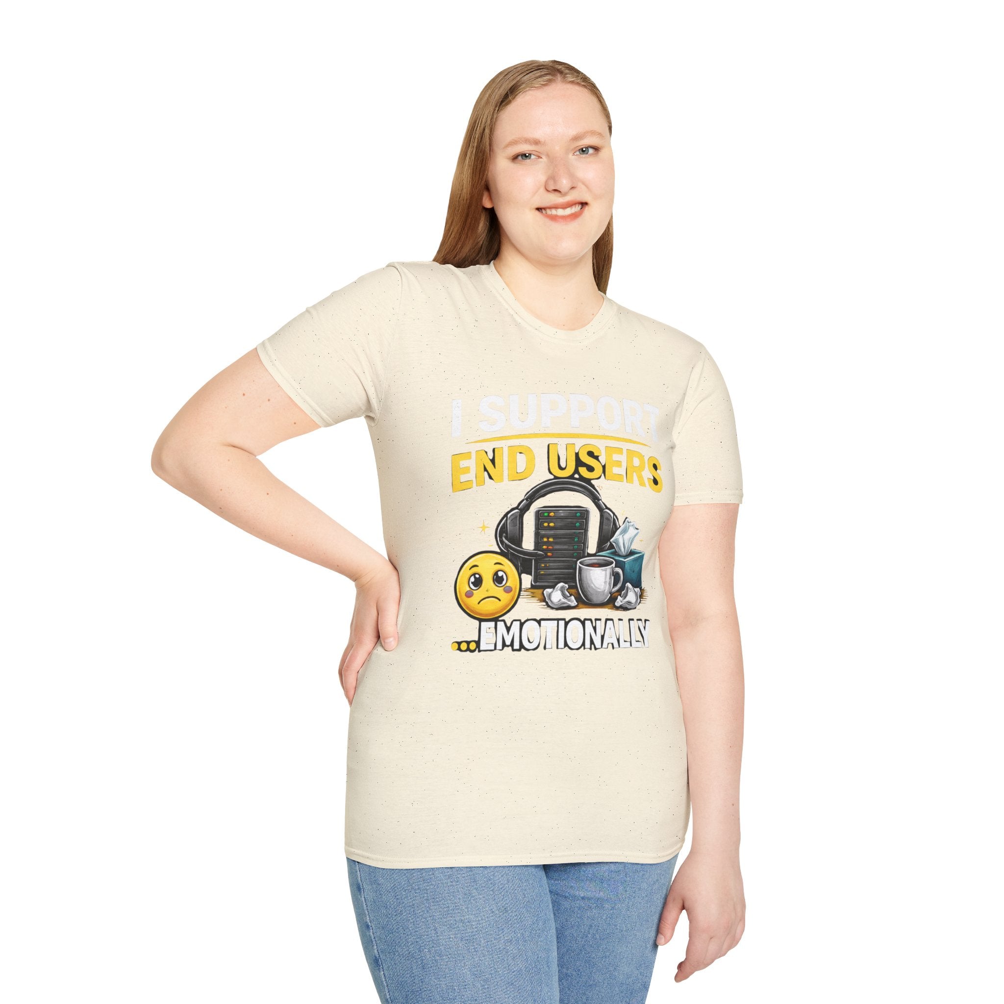 "I Support End Users... Emotionally" T-Shirt — Funny IT Tech Support Humor Tee