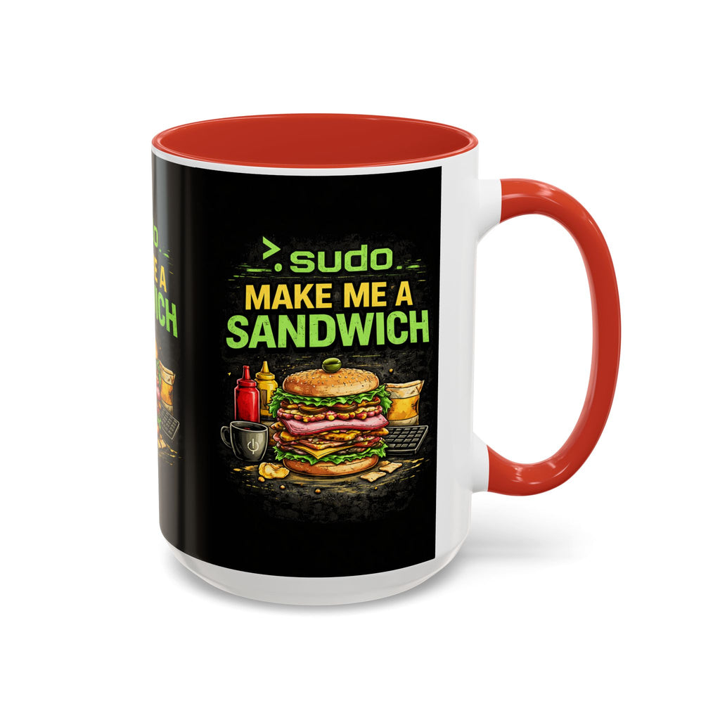 ">. Sudo Make Me a Sandwich" IT Humor Accent Coffee Mug (11, 15oz)
