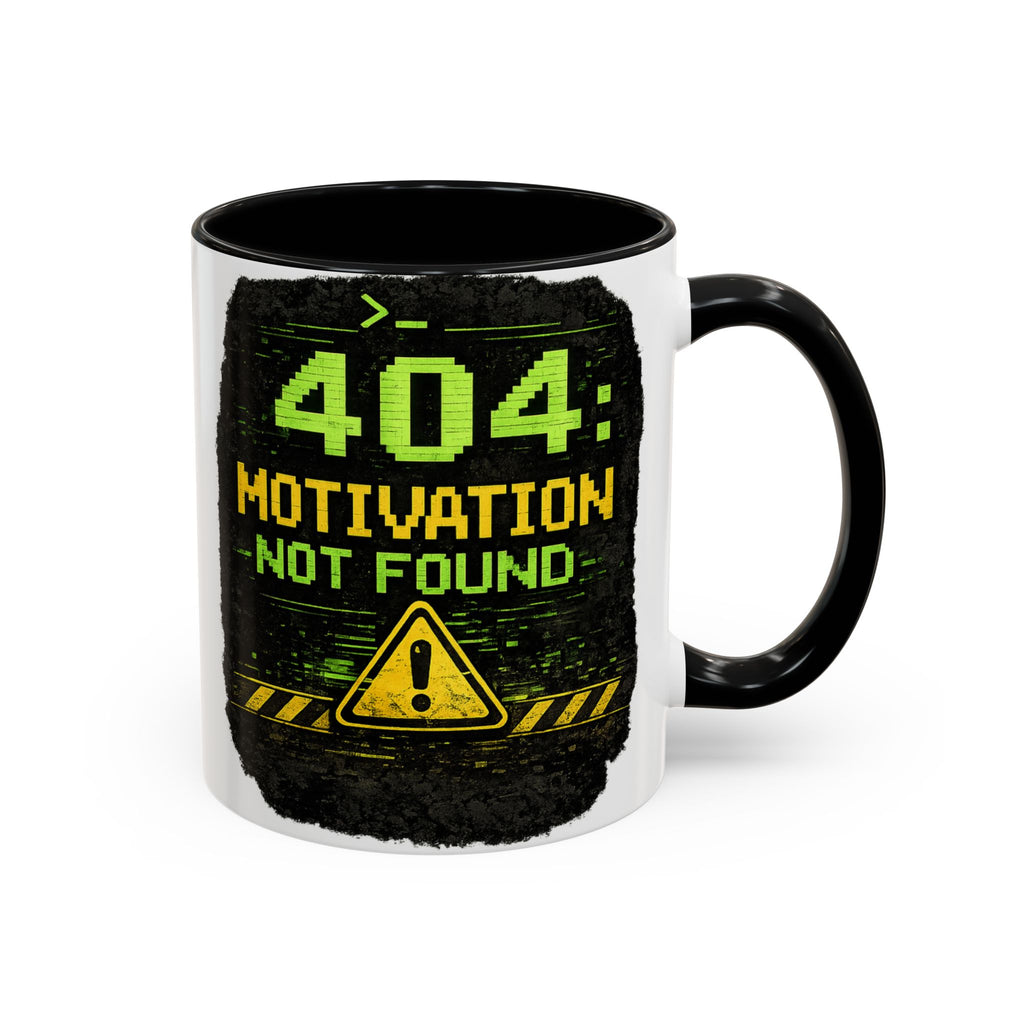 "Error 404 Motivation Not Found" IT Humor Accent Coffee Mug (11, 15oz)