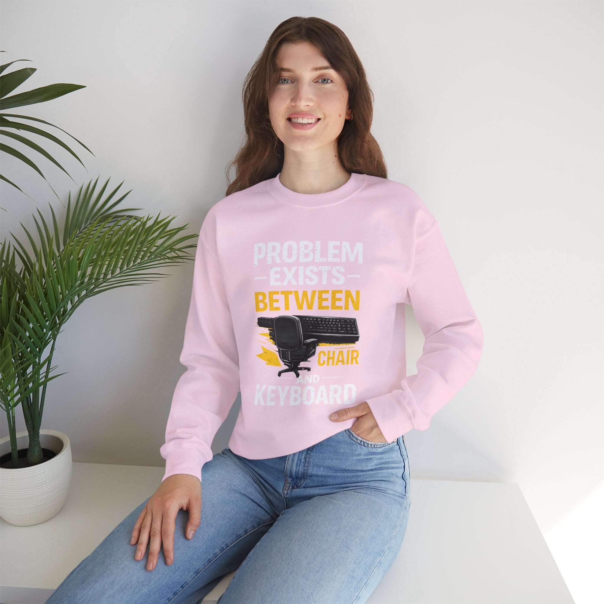 "Problem Exists Between Chair and Keyboard" Graphic Crewneck Sweatshirt