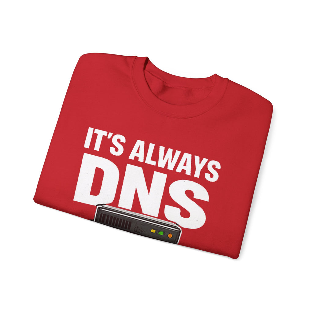"Its Always DNS" Unisex Heavy Blend™ Crewneck Sweatshirt