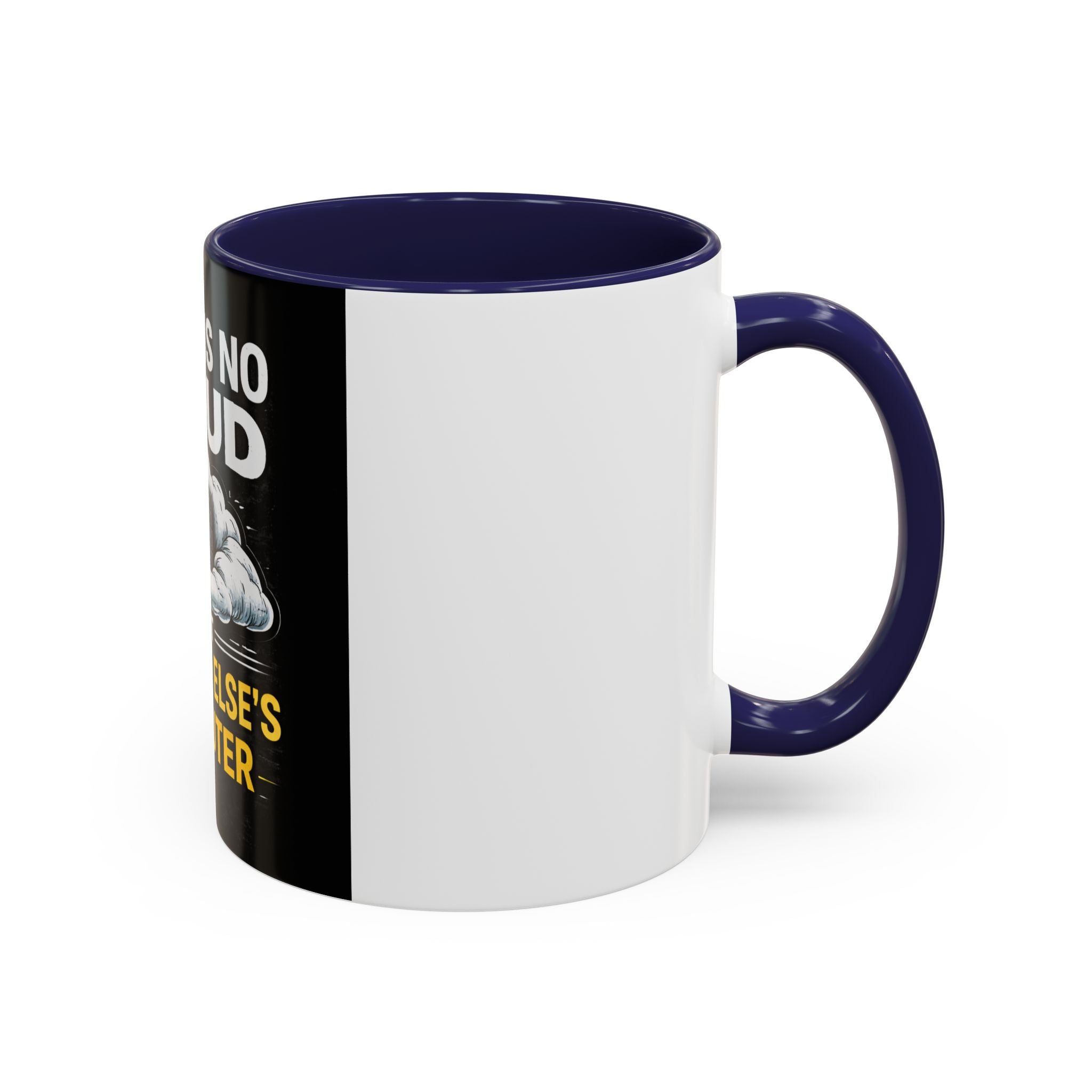 "There Is No Cloud, Just Someone Else's Computer" Tech Humor Ceramic Mug — Funny IT Technician Coffee Cup (11/15oz)