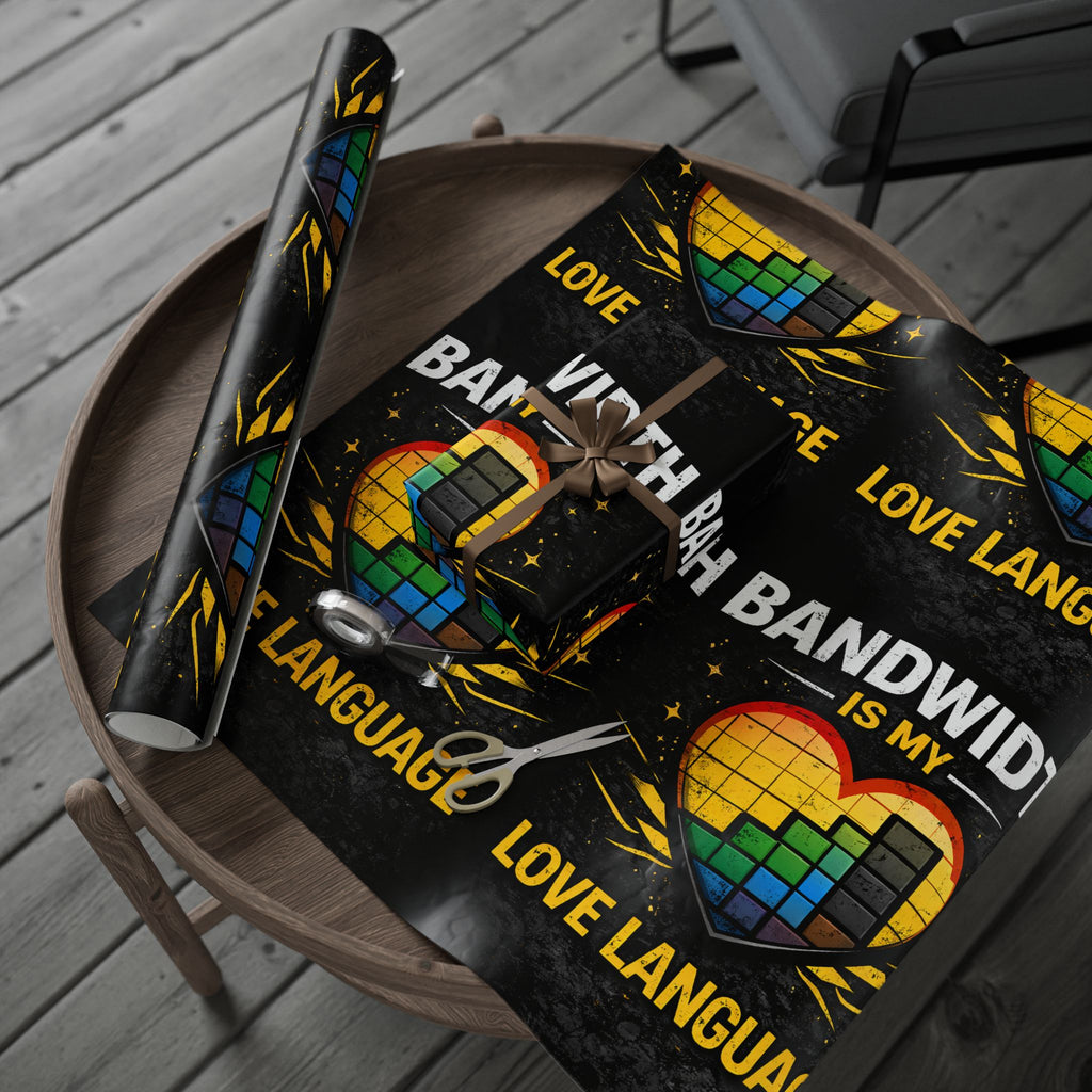 "Bandwidth is my Love Language" Funny IT Wrapping Paper - Tech Humor Gift Wrap