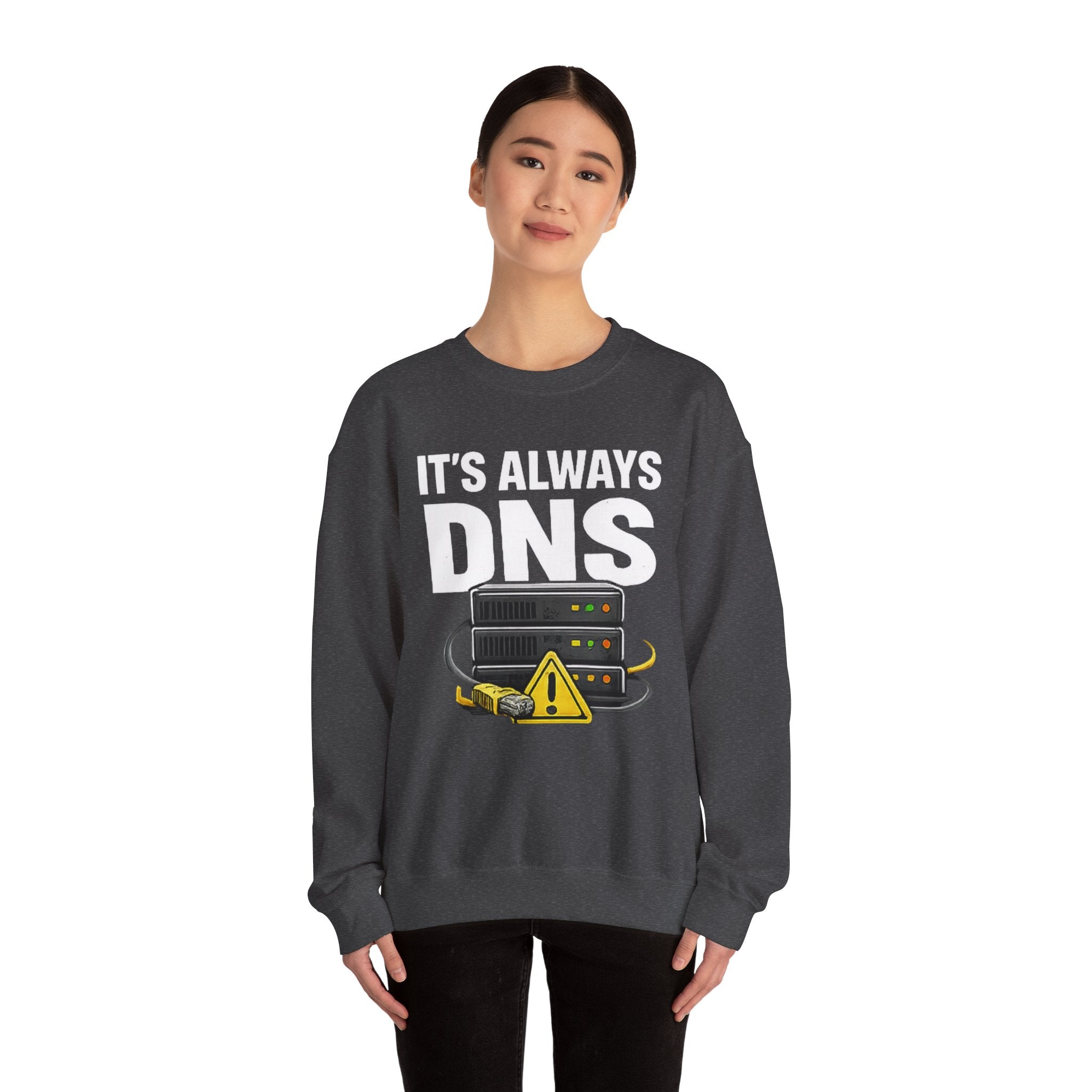 "Its Always DNS" Unisex Heavy Blend™ Crewneck Sweatshirt