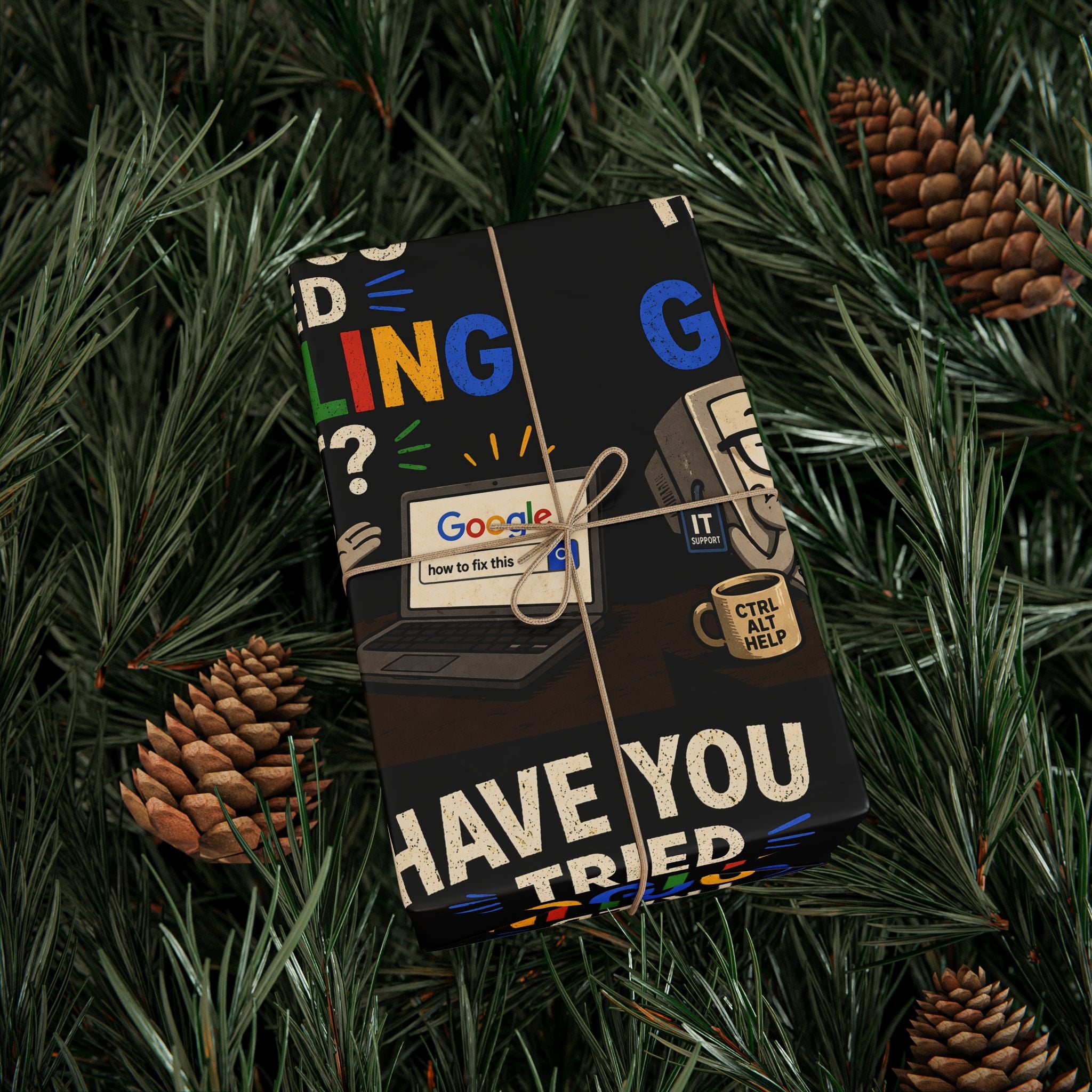 "Have You Tried Googling It?" (Gift Wrap Roll)