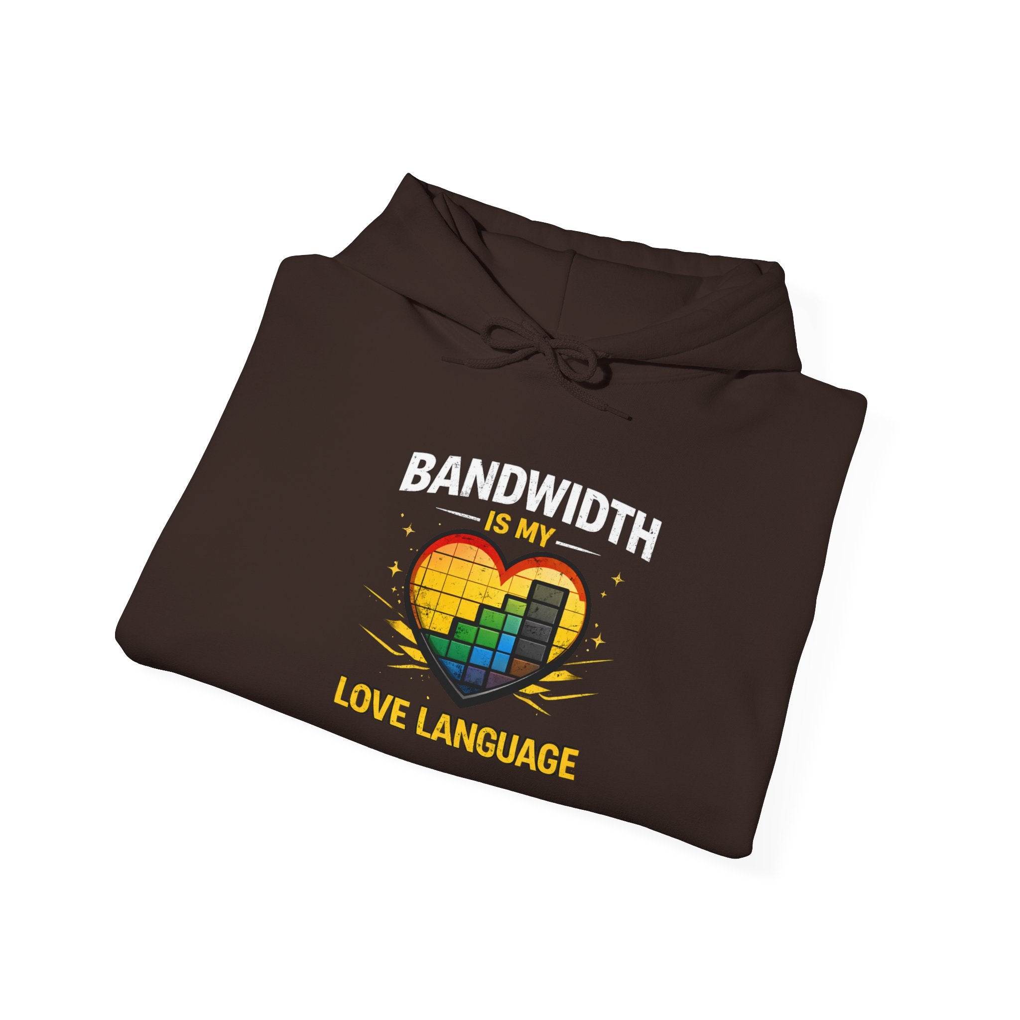 "Bandwidth is my Love Language" Tech Humor Unisex Heavy Blend™ Hoodie