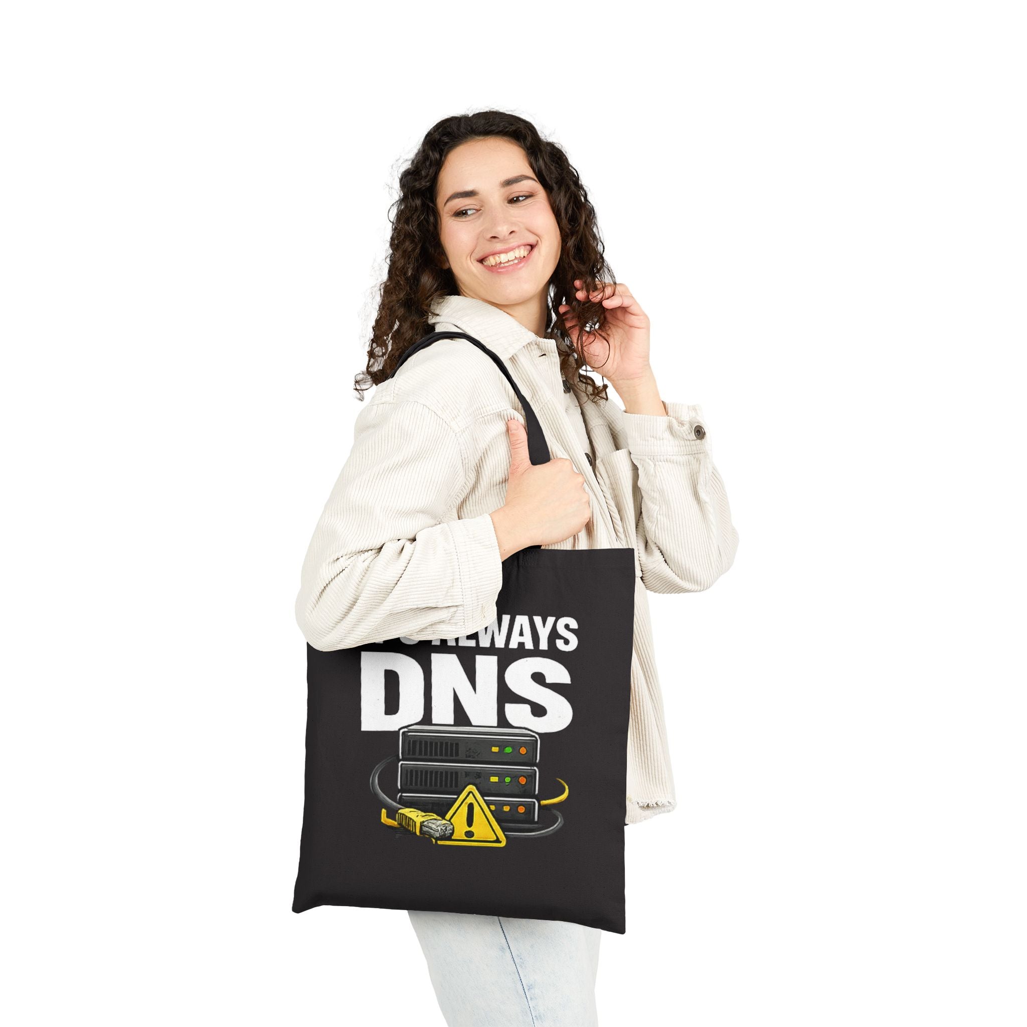 "It's Always DNS" Humorous IT Tote Bag — Techie Data Center Canvas Tote