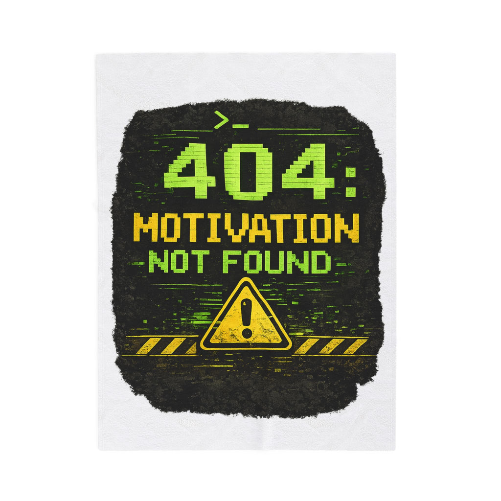 "Error 404 Motivation Not Found" IT Humor Funny IT Velveteen Plush Blanket