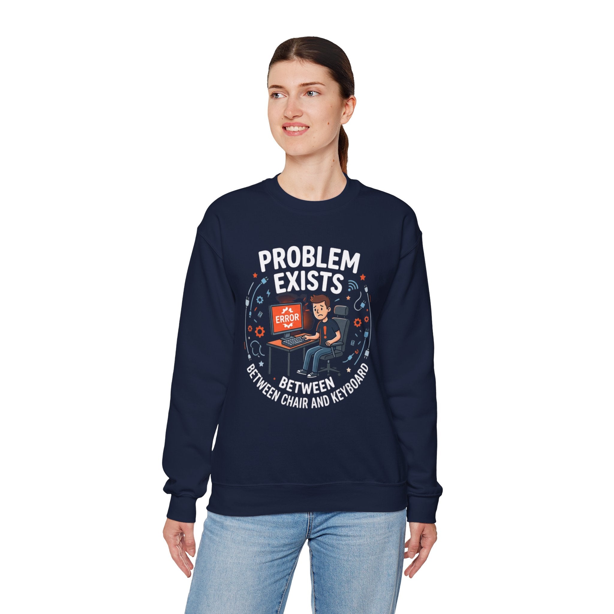 "Problem Exists Between Chair & Keyboard" Funny Coding Bug Graphic Crewneck Sweatshirt