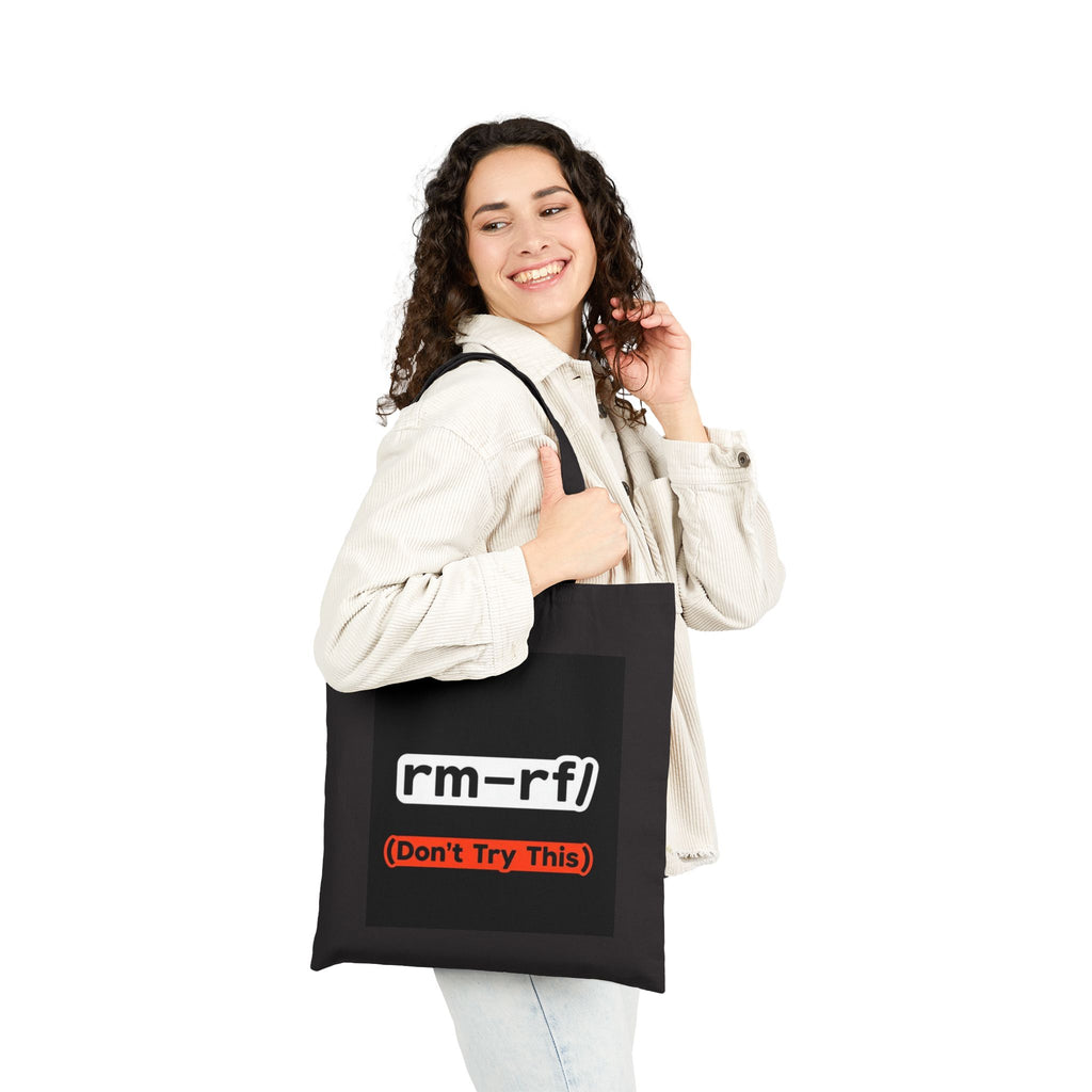 "rm -rf/ (Don't Try This)" — Funny IT Dev Pun, Programmer Tech Humor Gift Cotton Tote Bag