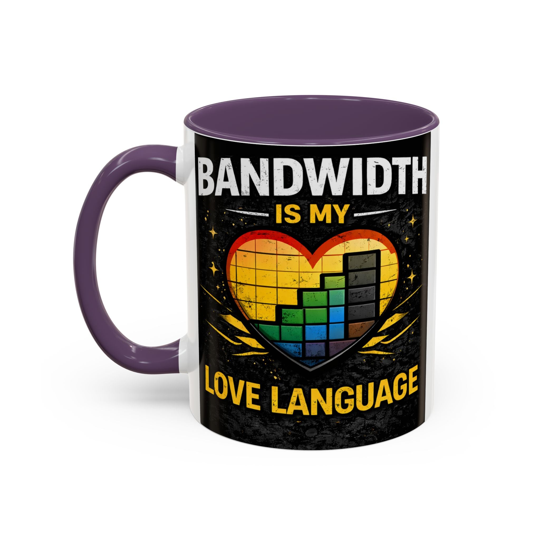 "Bandwidth is my Love Language" IT Humor Accent Coffee Mug (11, 15oz)