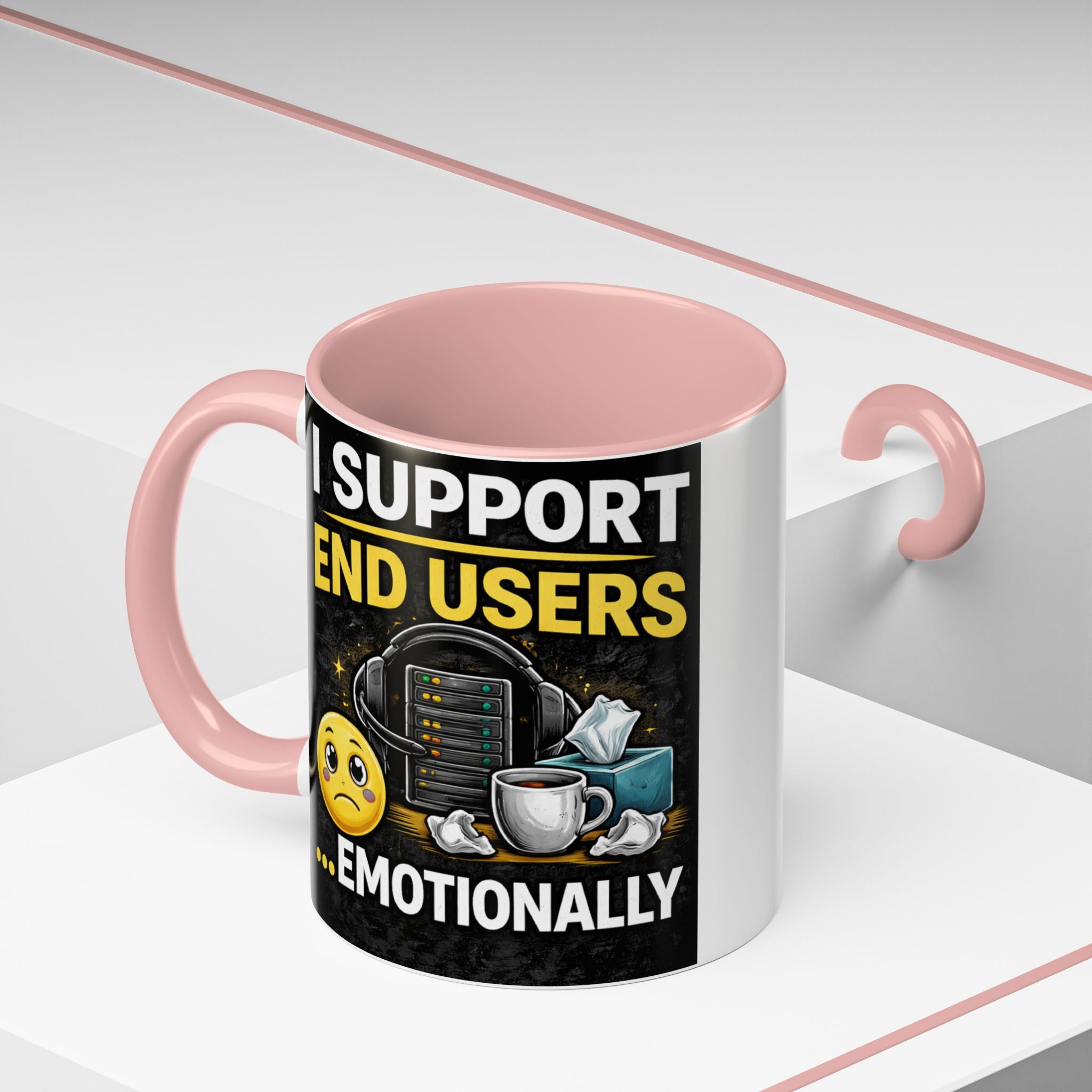 "I Support End Users, Emotionally" IT Humor Accent Coffee Mug (11, 15oz)