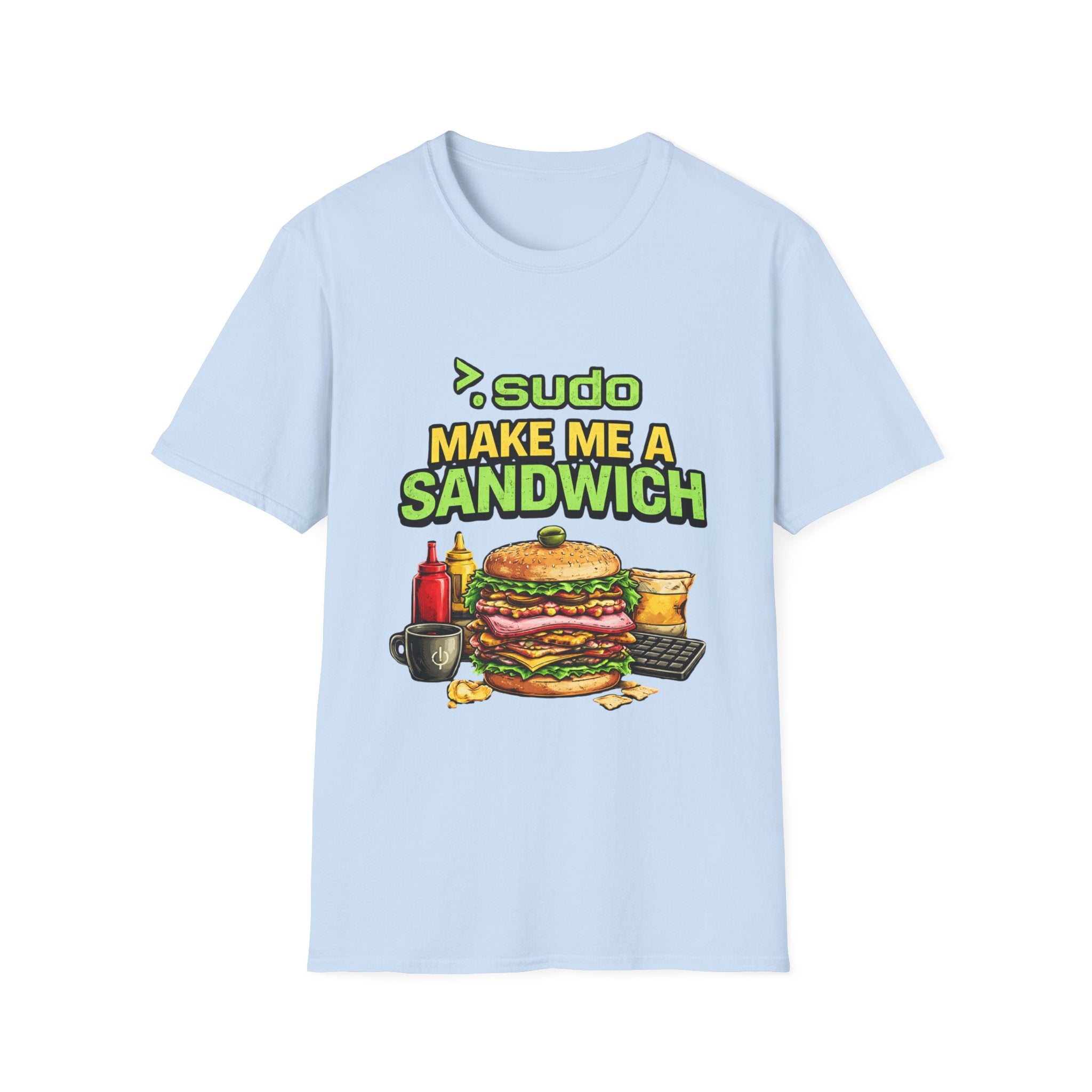 ">. Sudo Make Me a Sandwich" Funny IT T-Shirt — Programmer Tech Humor Tee
