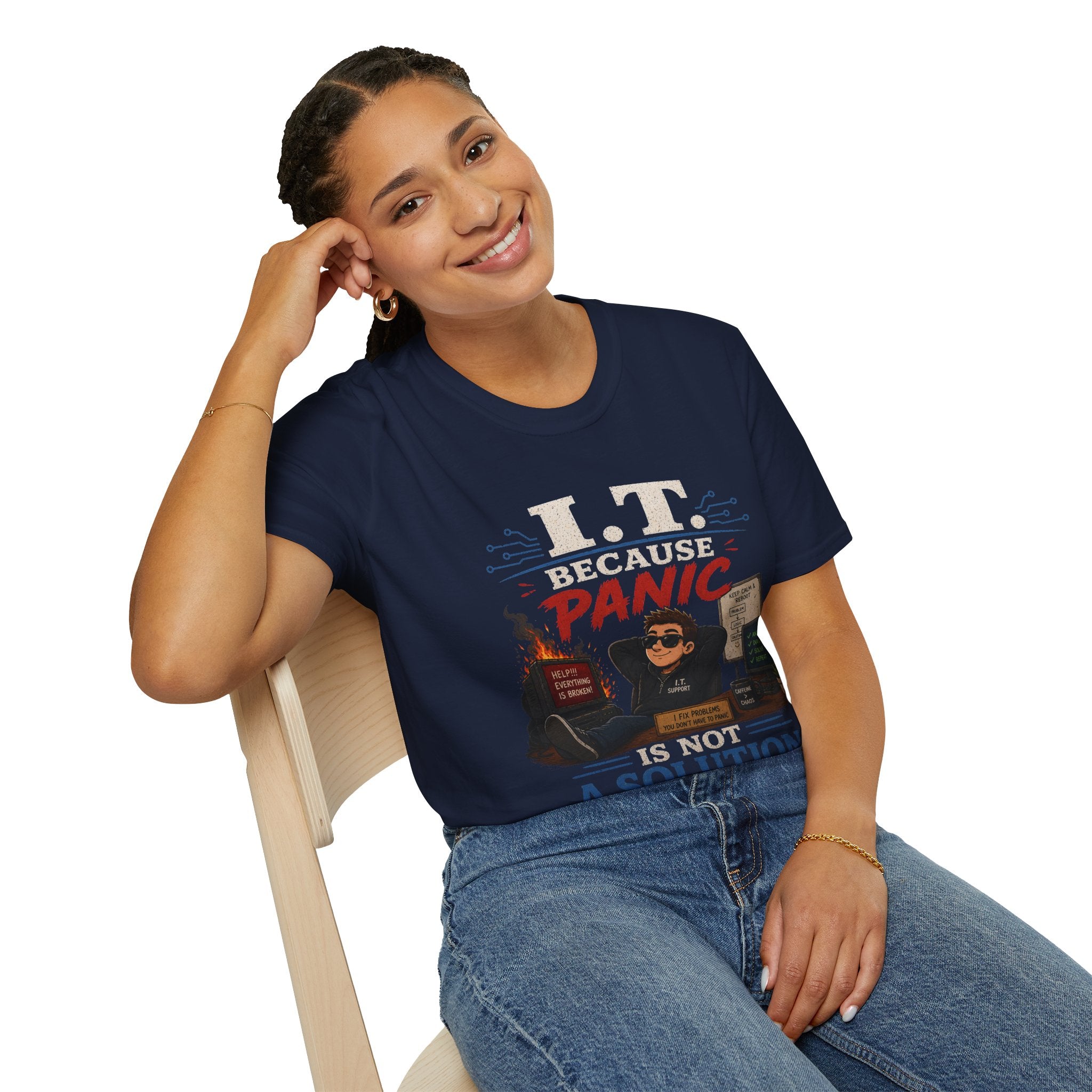 "IT Because Panic Is Not A Solution" Tech Humor T-Shirt — Funny IT Support Tech Tee