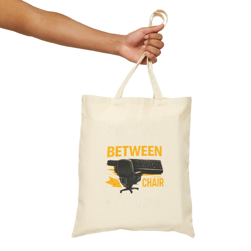 "Problem Exists Between Chair & Keyboard"– Funny Gamer/IT Tech Humor Canvas Tote Bag