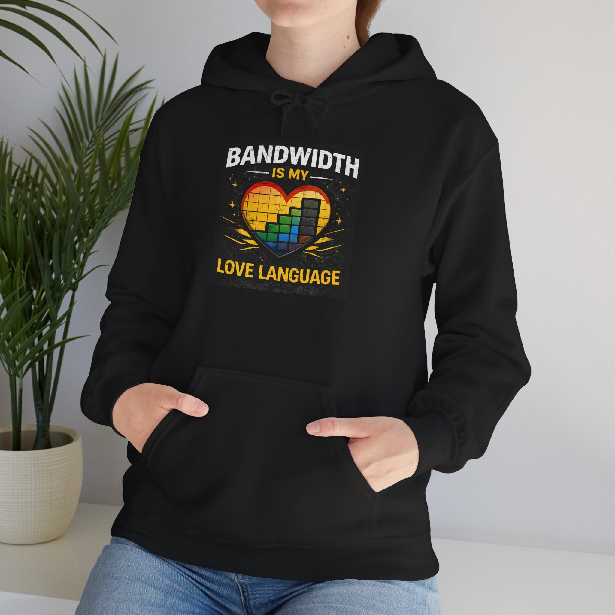 "Bandwidth is my Love Language" IT Humor Unisex Heavy Blend™ Hoodie