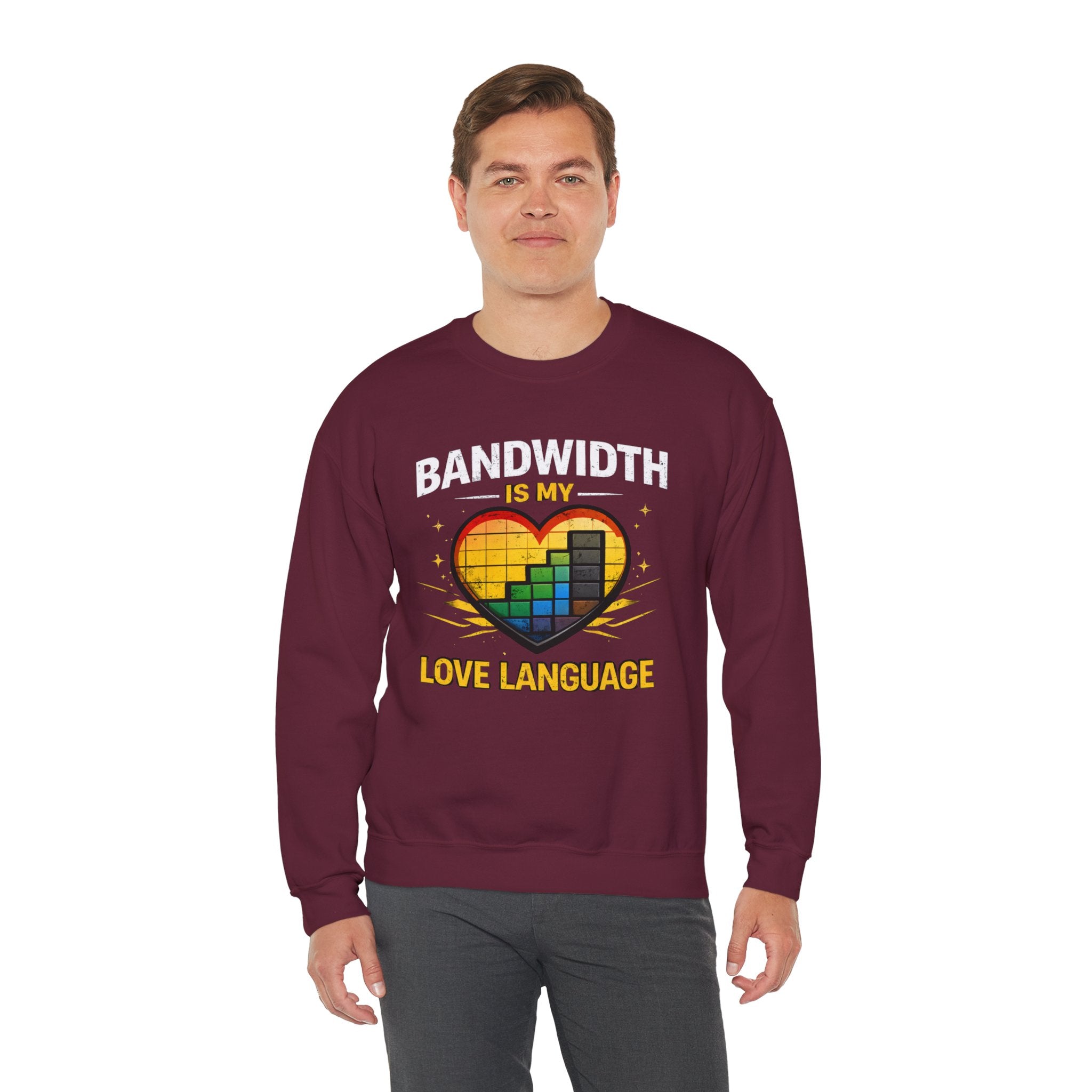 "Bandwidth Is My Love Language" Graphic Crewneck Sweatshirt