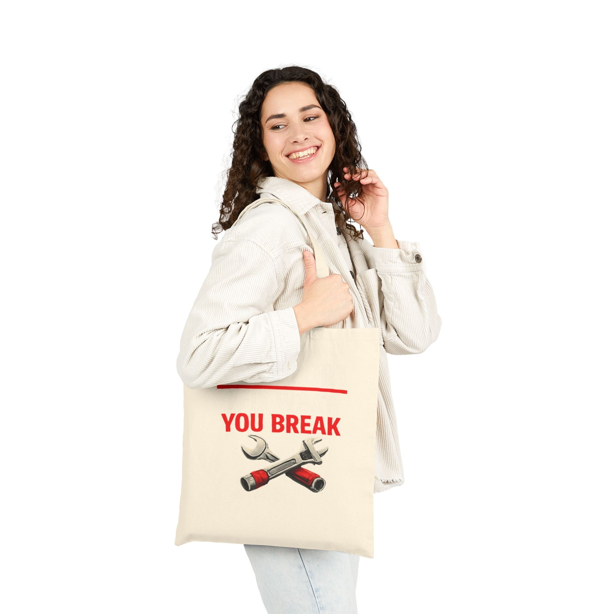 "It Support: I Fix What You Break" IT Humor Graphic Cotton Canvas Tote Bag
