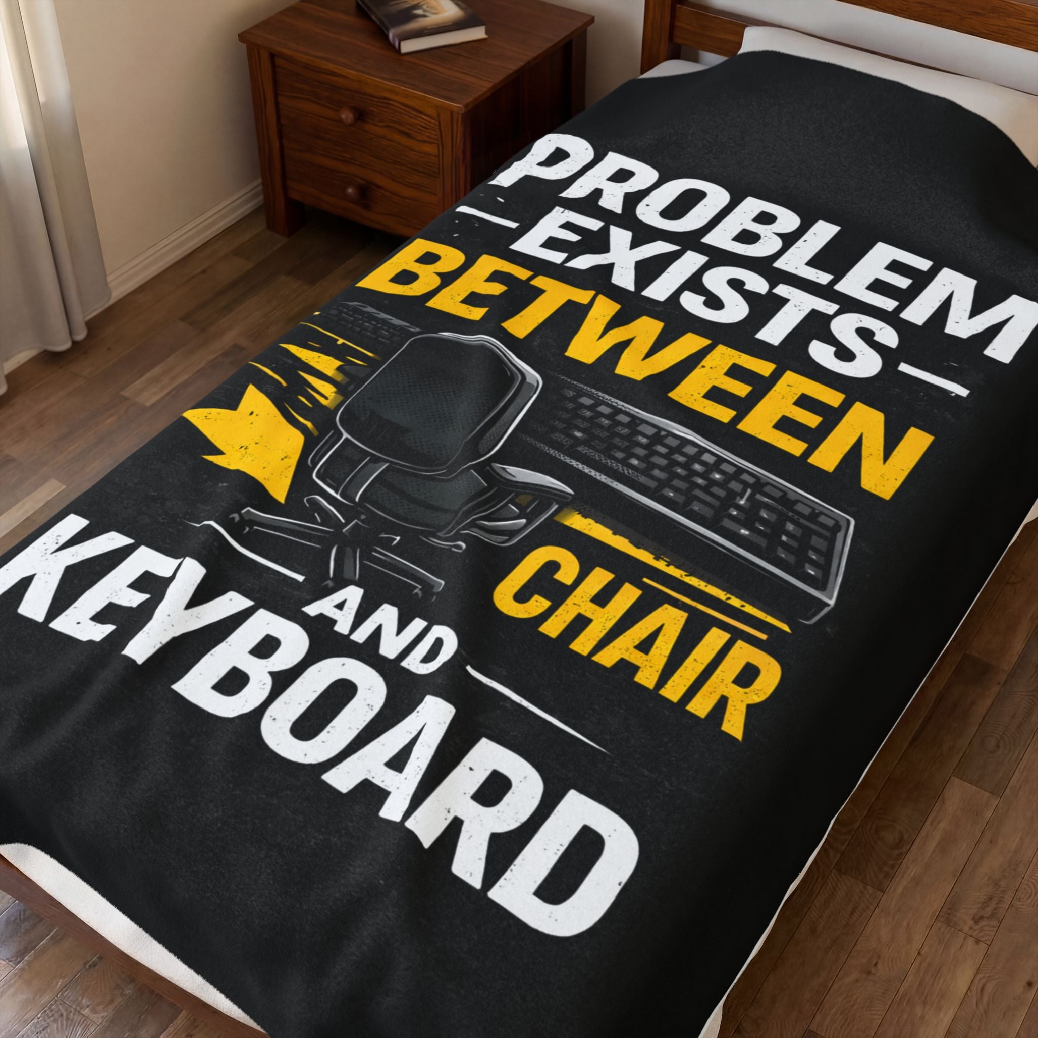 "Problem Exists Between Chair and Keyboard" Tech Humor Velveteen Throw Funny IT Funny Office Blanket